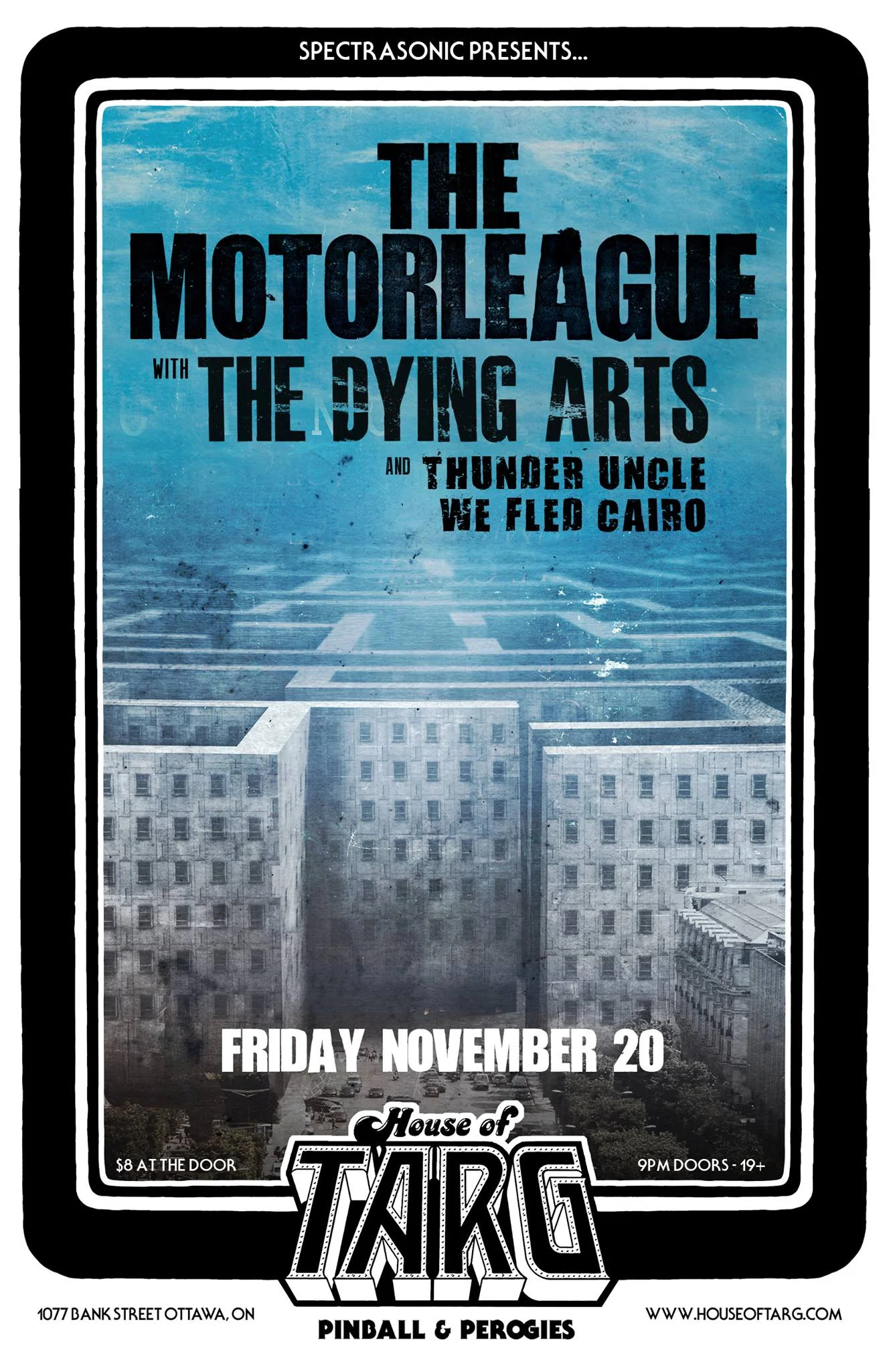 THE MOTORLEAGUE + THE DYING ARTS + Thunderuncle + We Fled Cairo