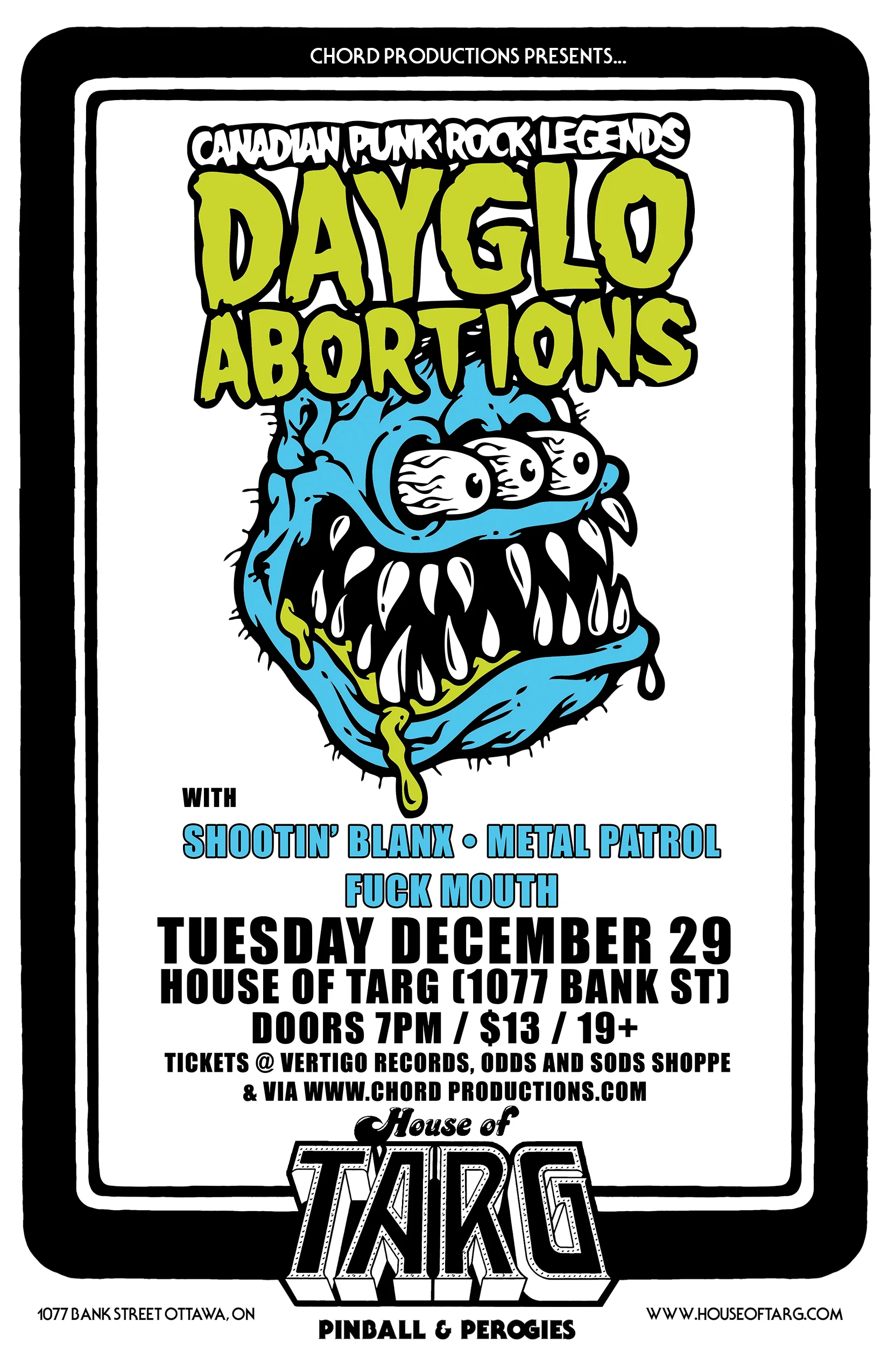 DAYGLO ABORTIONS + Shootin' Blanx + Metal Patrol + Fuck Mouth