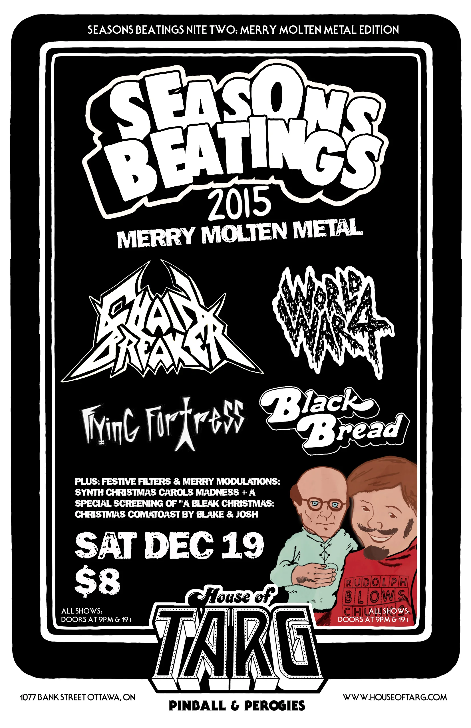 SEASONS BEATINGS NITE TWO: Chainbreaker + Flying Fortress + World War 4 + Blackbread