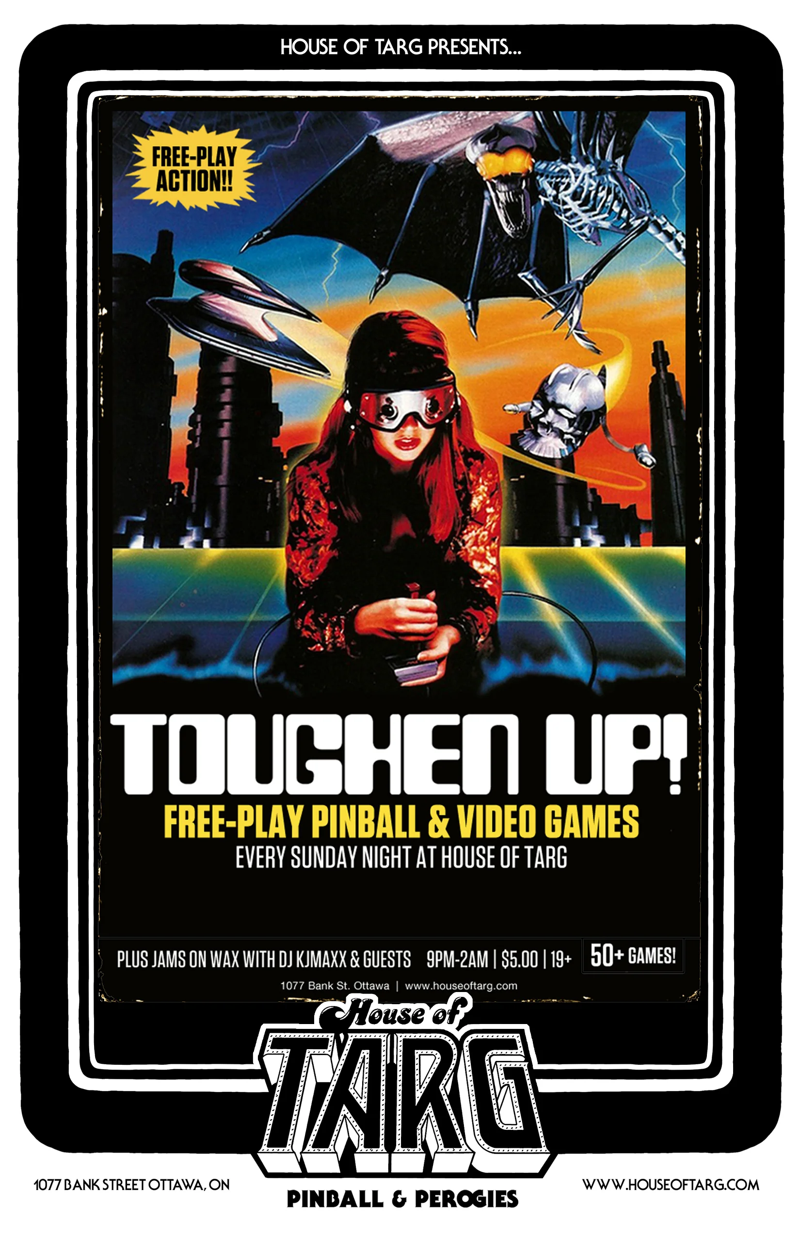 TOUGHEN UP! with DJ KJMaxx + FREEPLAY Pinball & Vids