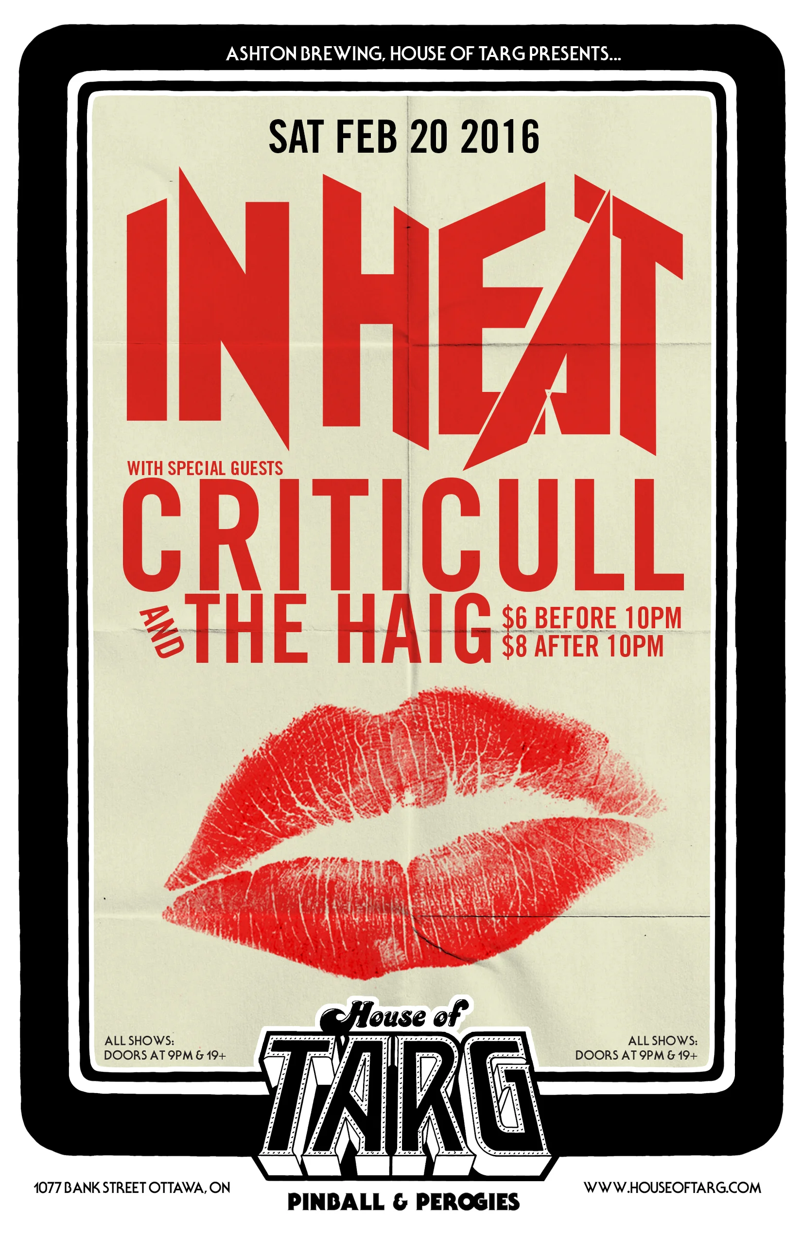 IN HEAT + Criticull + The Haig