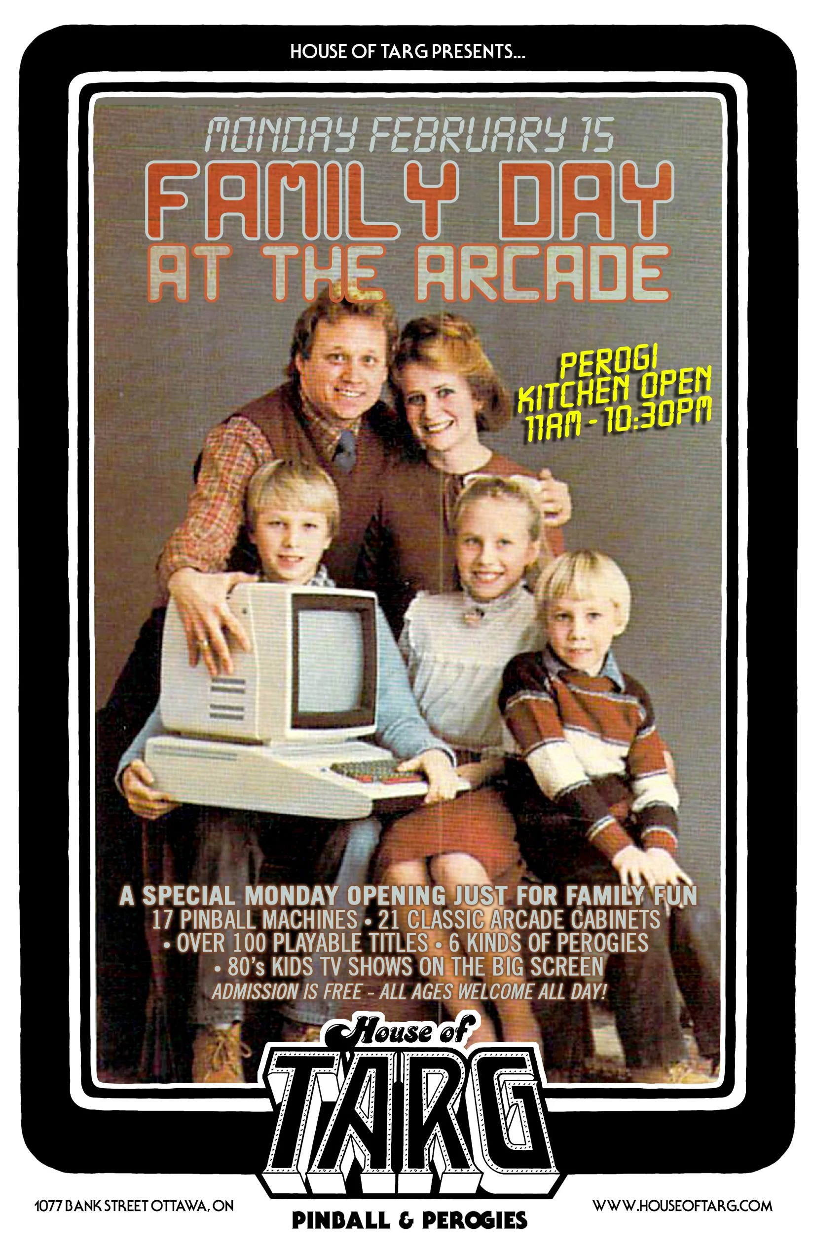 FAMILY DAY AT THE ARCADE: 11am - 10:30pm