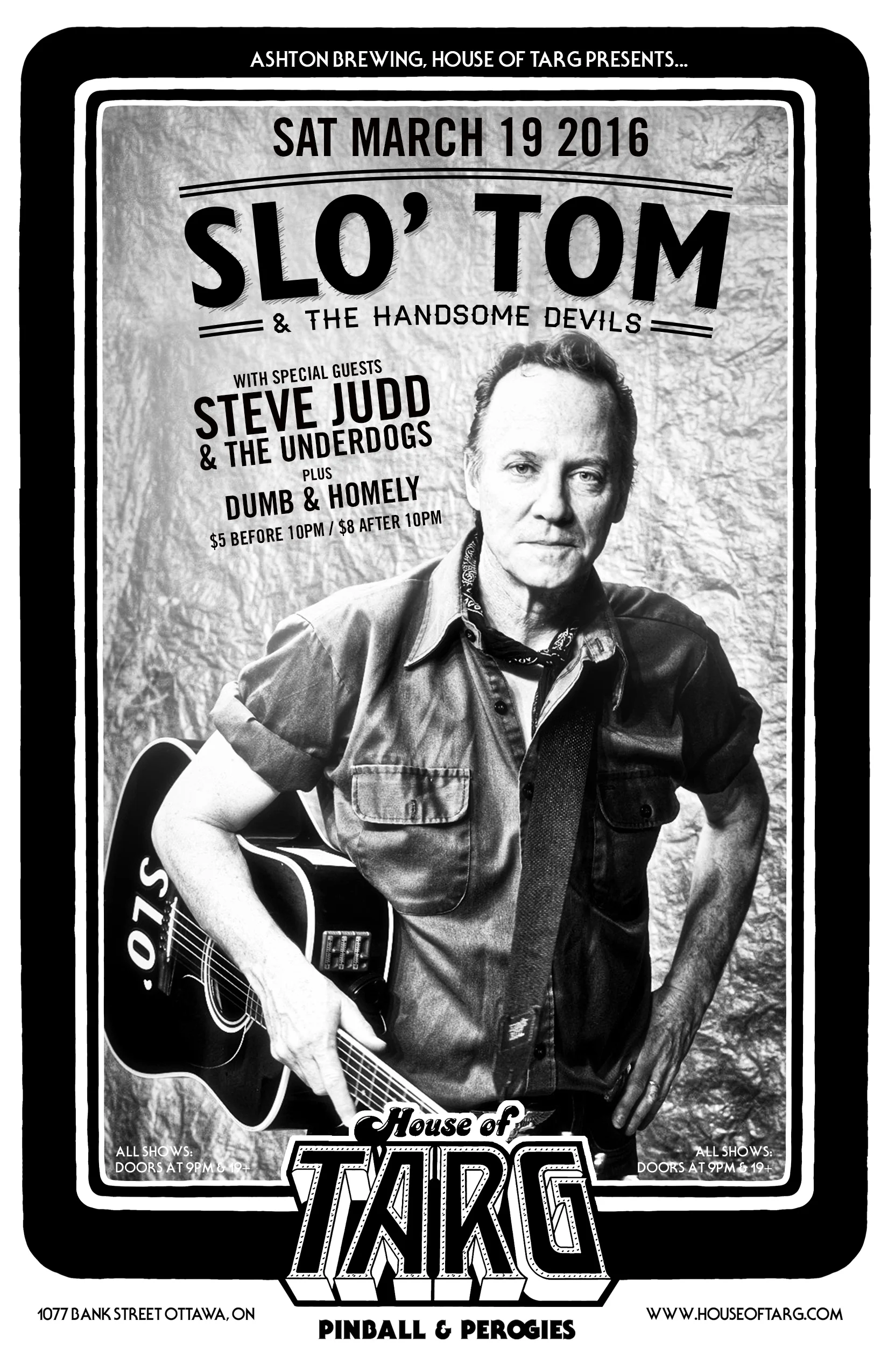 Slo' Tom's Birthday Bonanza: Slo' Tom & The Handsome Devils + Steve Judd + The Dumb & Homely Band