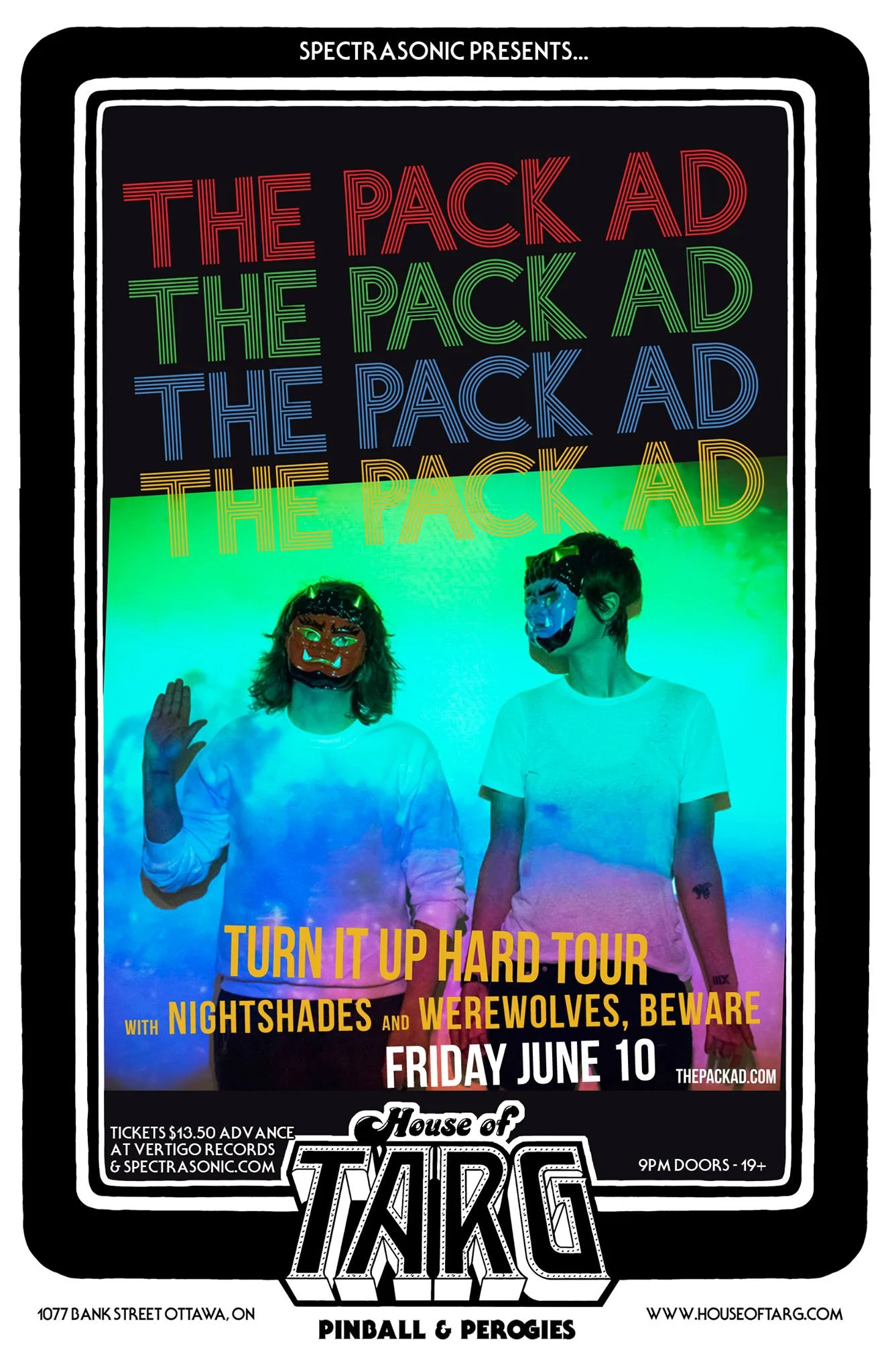 THE PACK A.D. + Nightshades + Werewolves, Beware! 