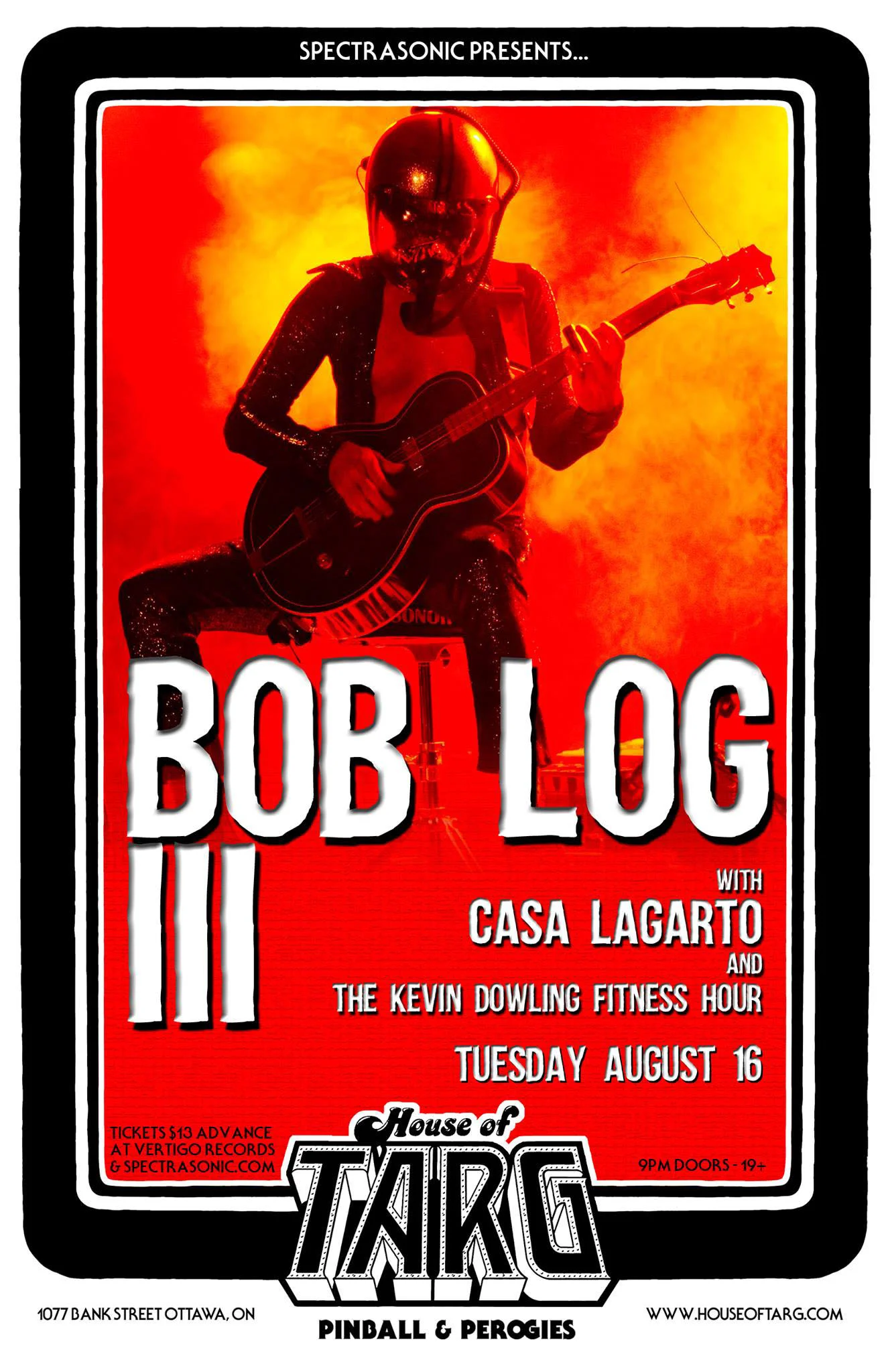 BOB LOG III + Casa Lagarto + The Kevin Dowling Fitness Hour