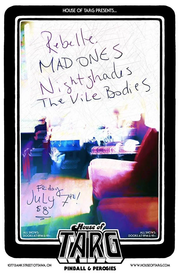 Rebelle + Nightshades + Mad Ones + The Vile Bodies