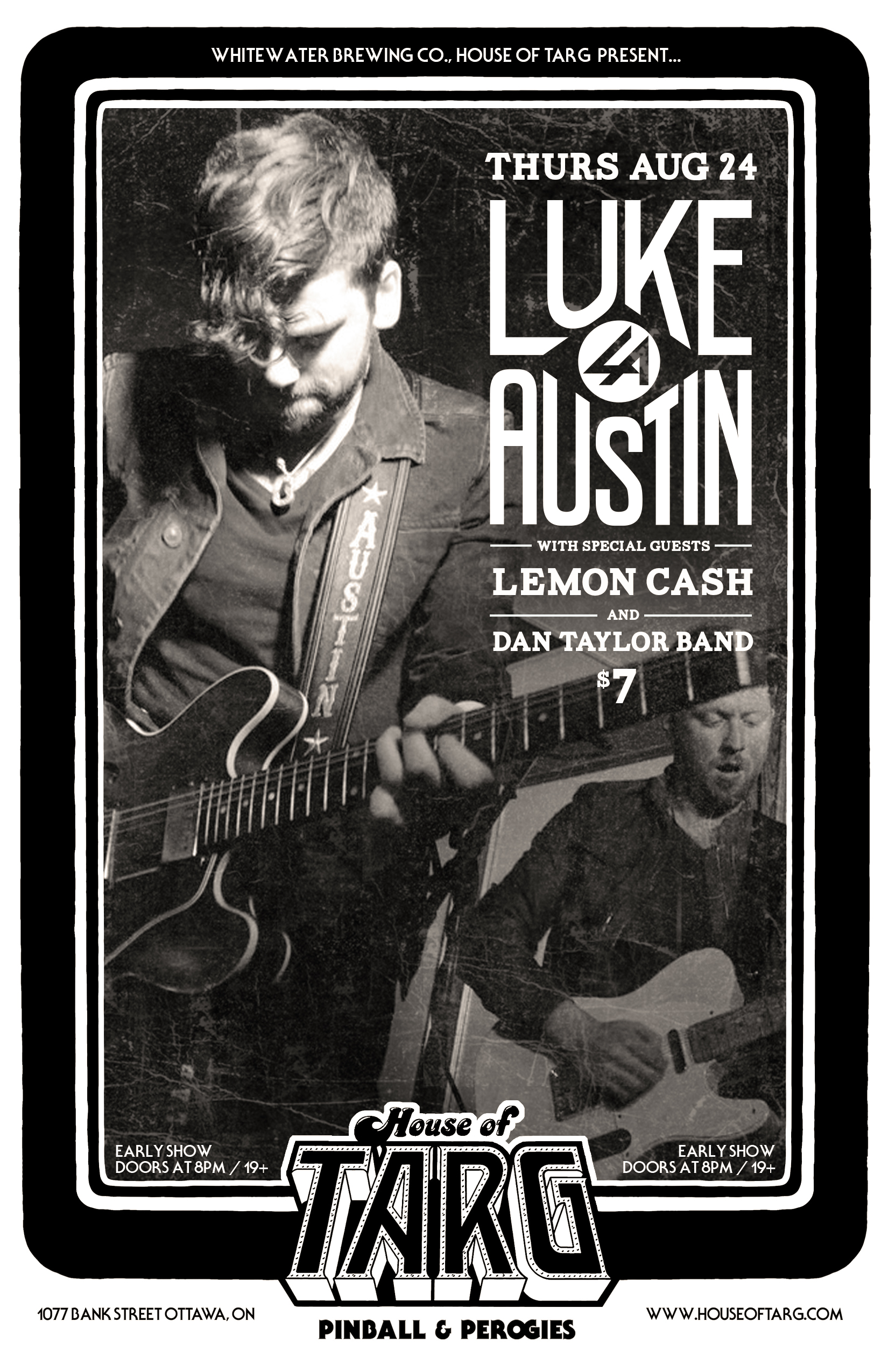 THE LUKE AUSTIN BAND + Lemon Cash + Dan Taylor Band