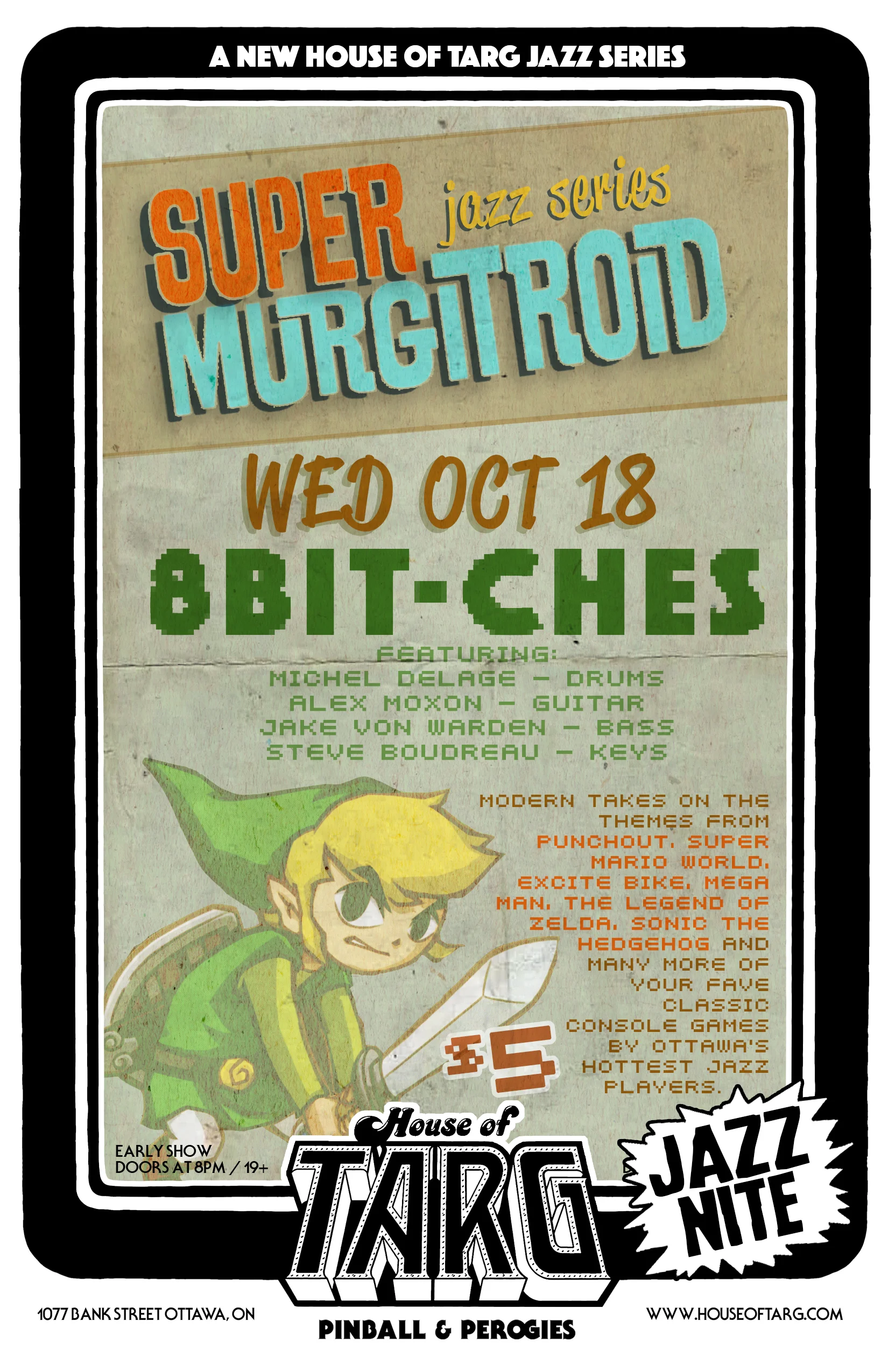 SUPERMURGITROID Jazz Nite w/ 8 Bit-ches