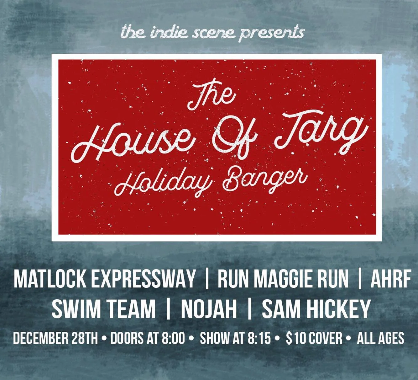 ALL AGES SHOW: Matlock Expressway + Run Maggie Run + AHRF + Nojah + Swim Team + Sam Hickey