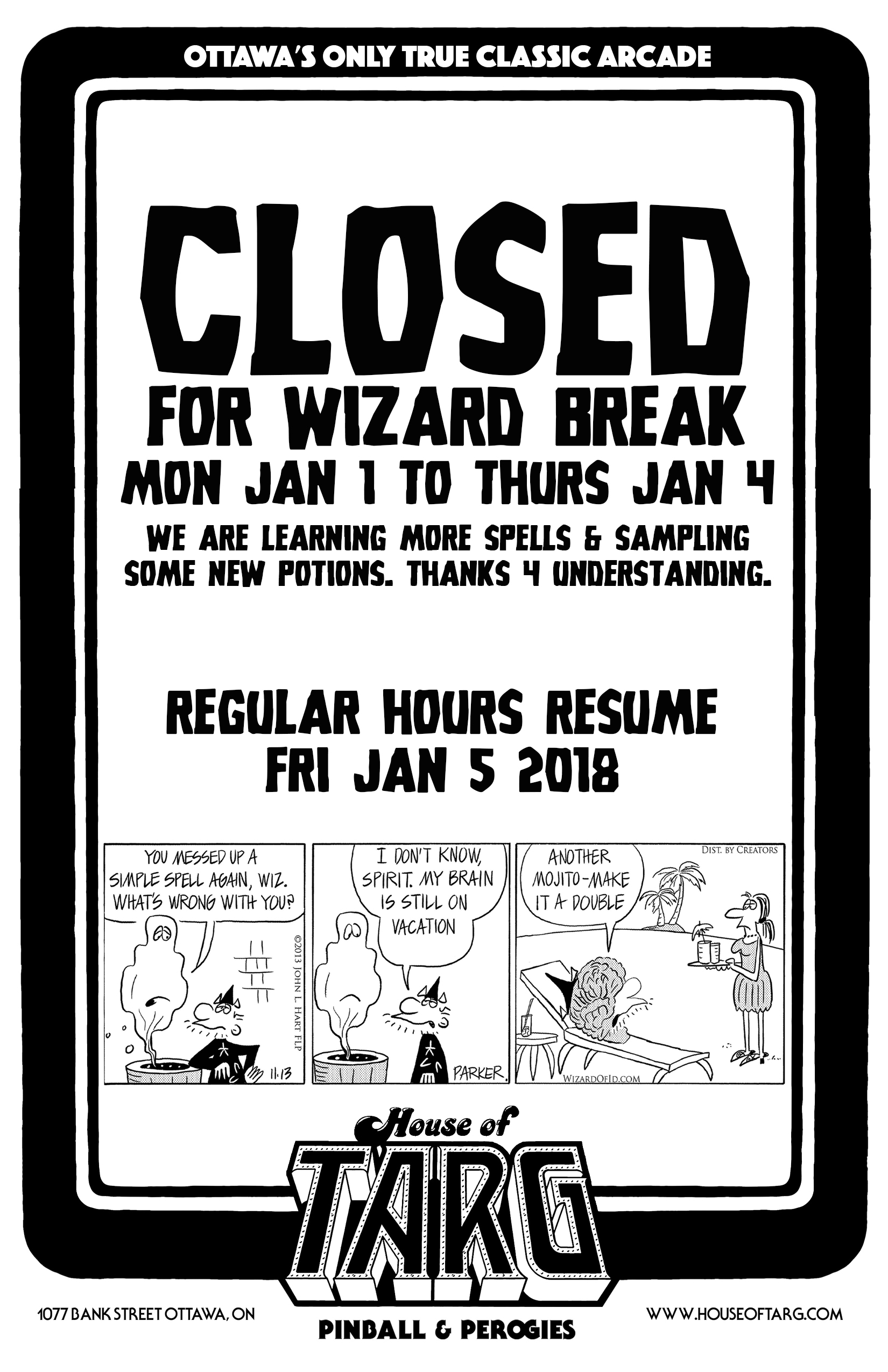 Closed Wizard Break 2018.jpg