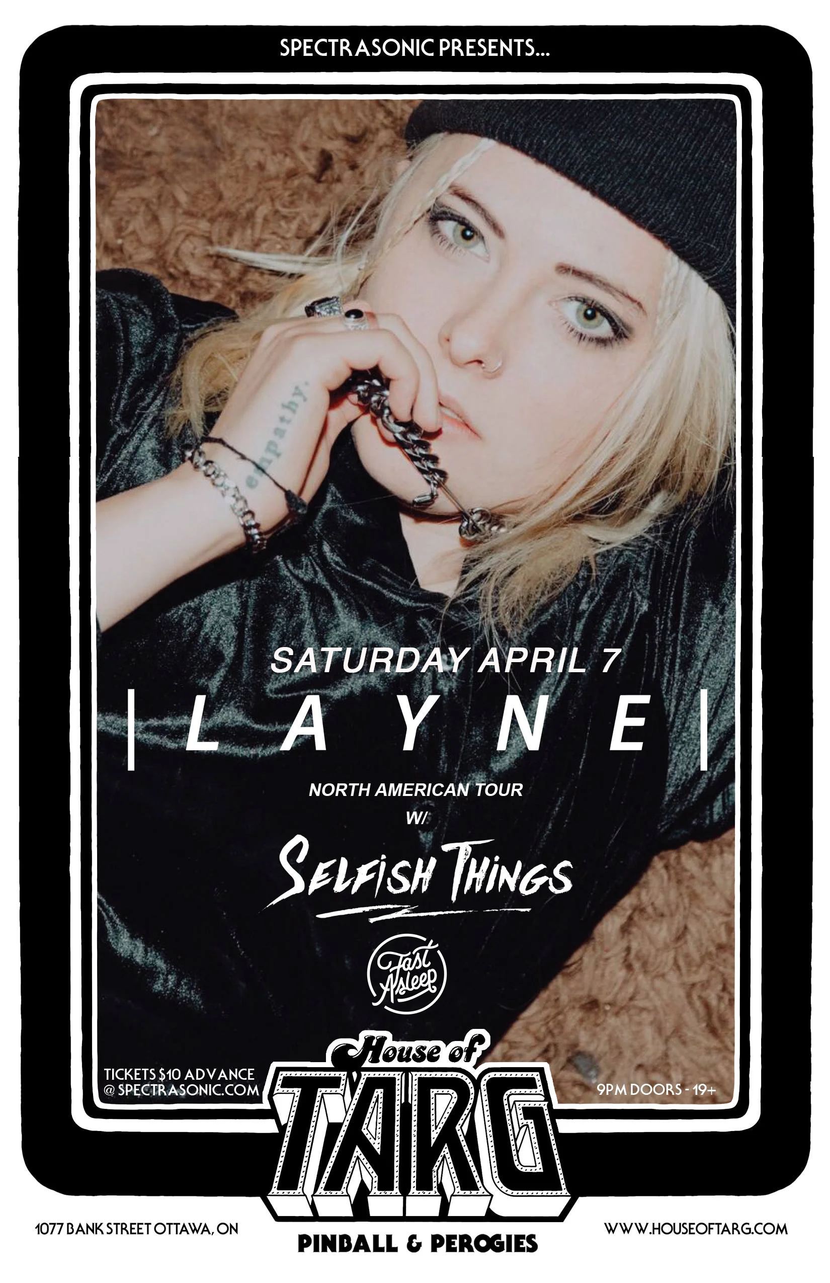 LAYNE + Selfish Things + Fast Asleep