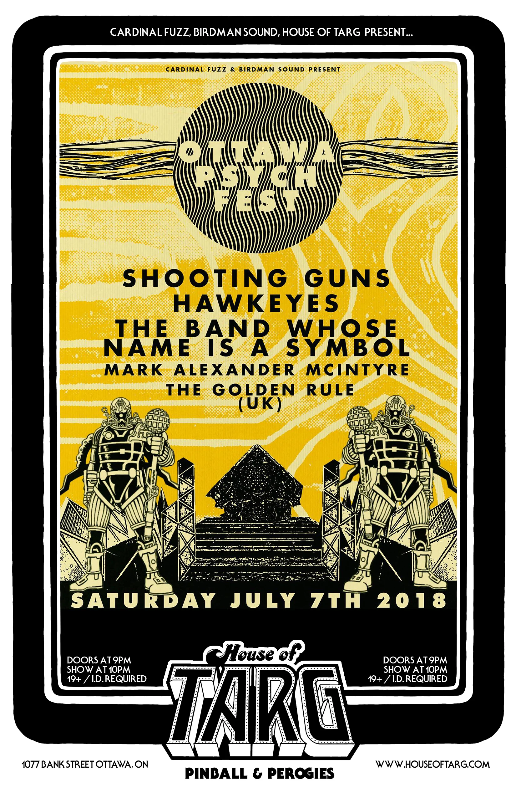 OTTAWA PSYCH FEST 2018: SHOOTING GUNS + HAWKEYES + TBWNIAS + MARK ALEXANDER MCINTYRE + THE GOLDEN RULE