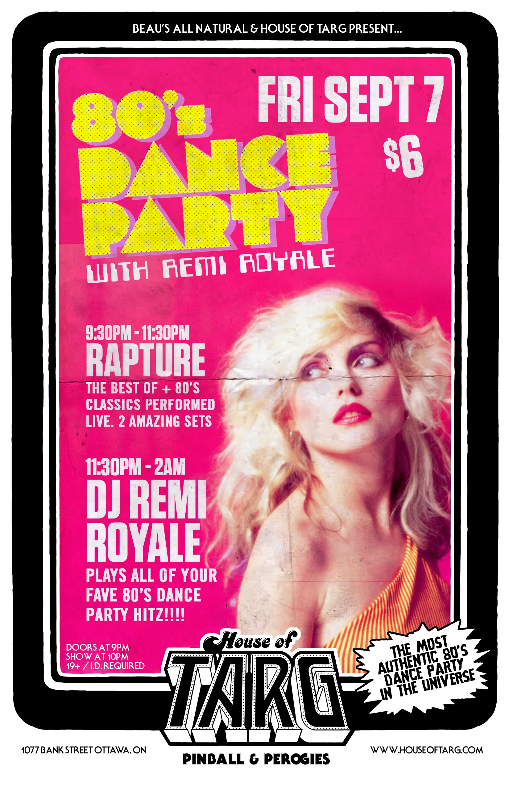 80's DANCE PARTY w DJ Remi Royale + Rapture (BLONDIE Tribute)