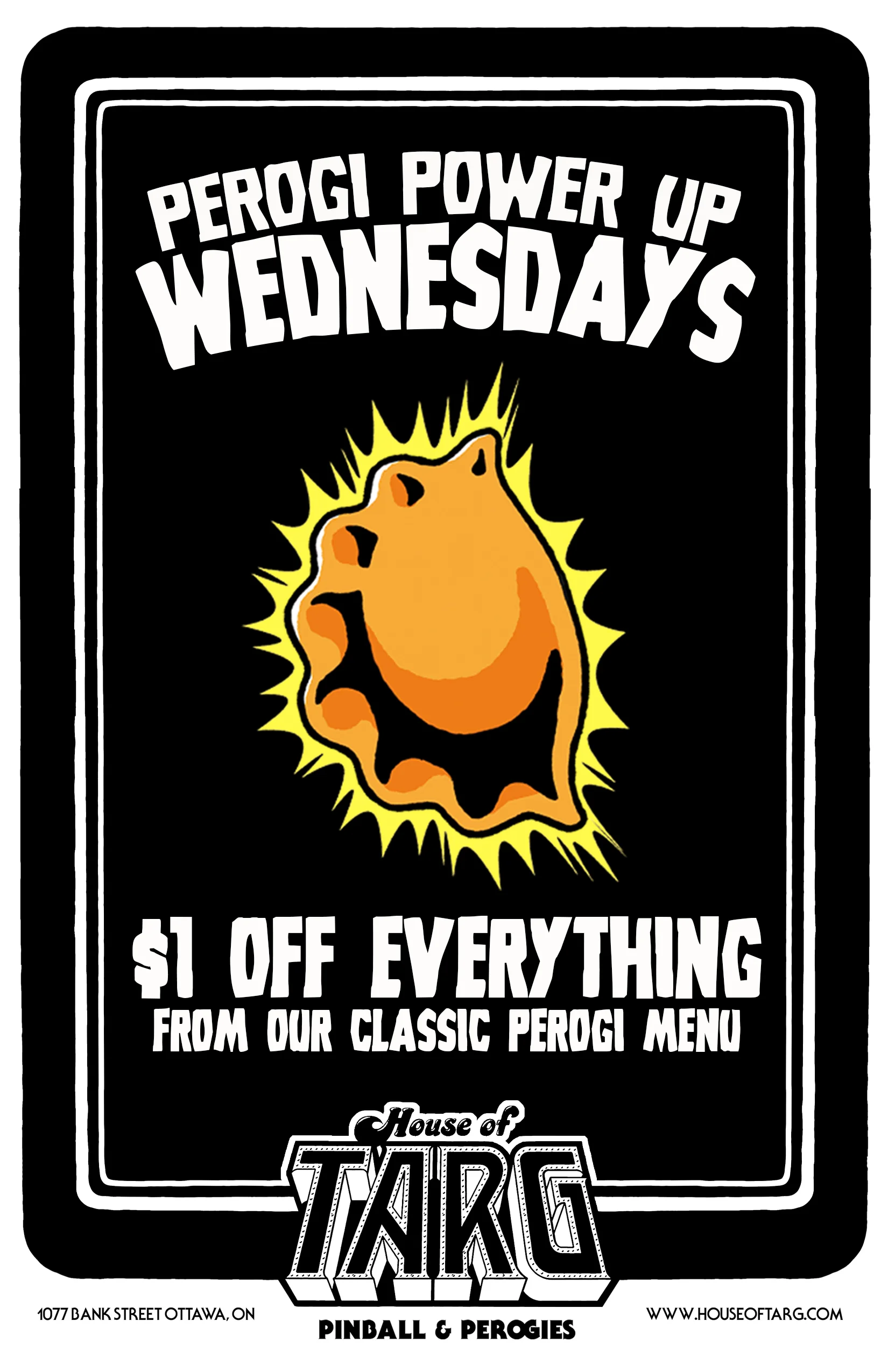 $1 Off Perogies Every Wednesday Starting at 5pm.
