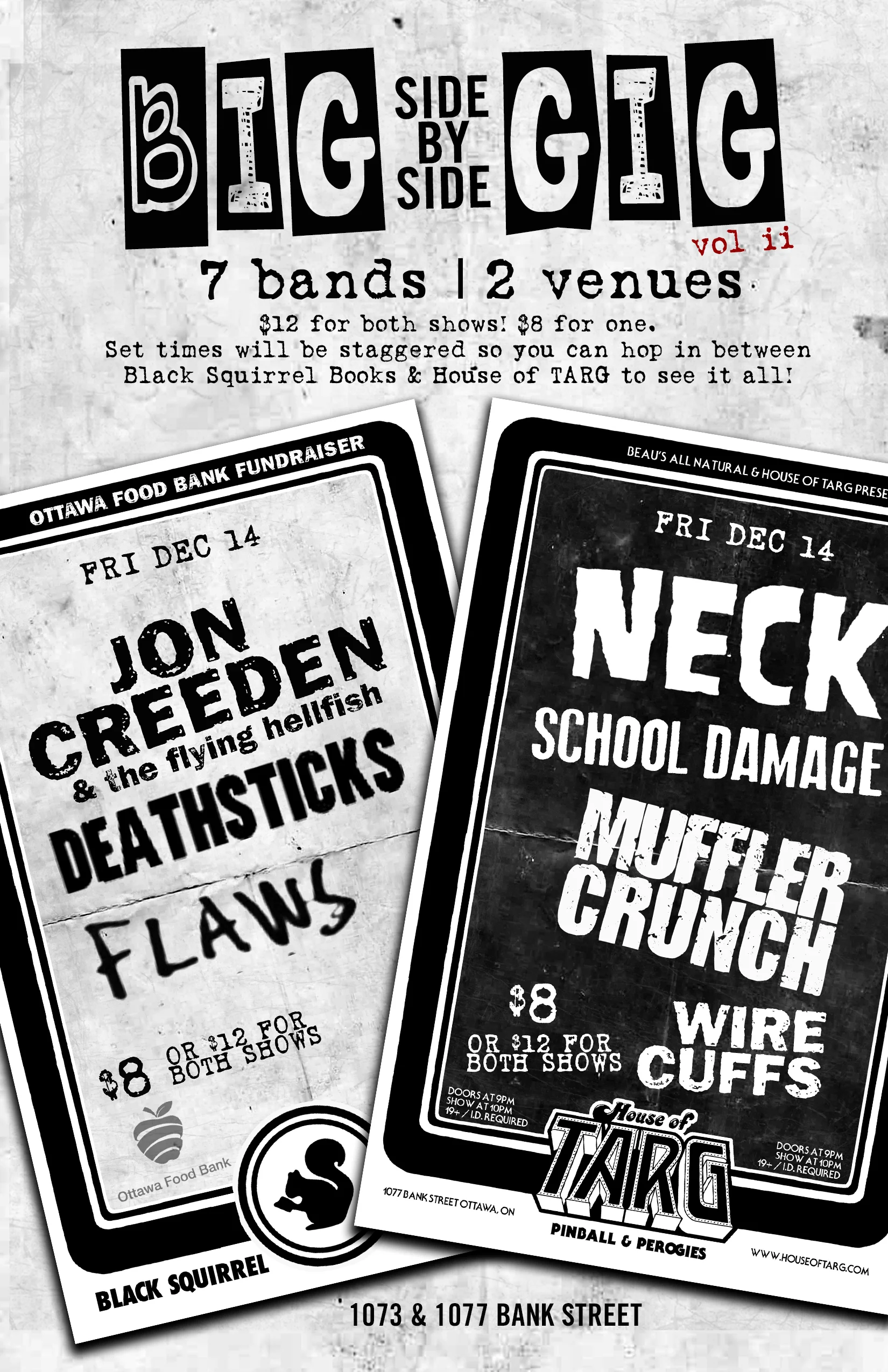 BIG side by side GIG: NECK + School Damage + Muffler Crunch + Wire Cuffs + Jon Creeden + Deathsticks + Flaws 