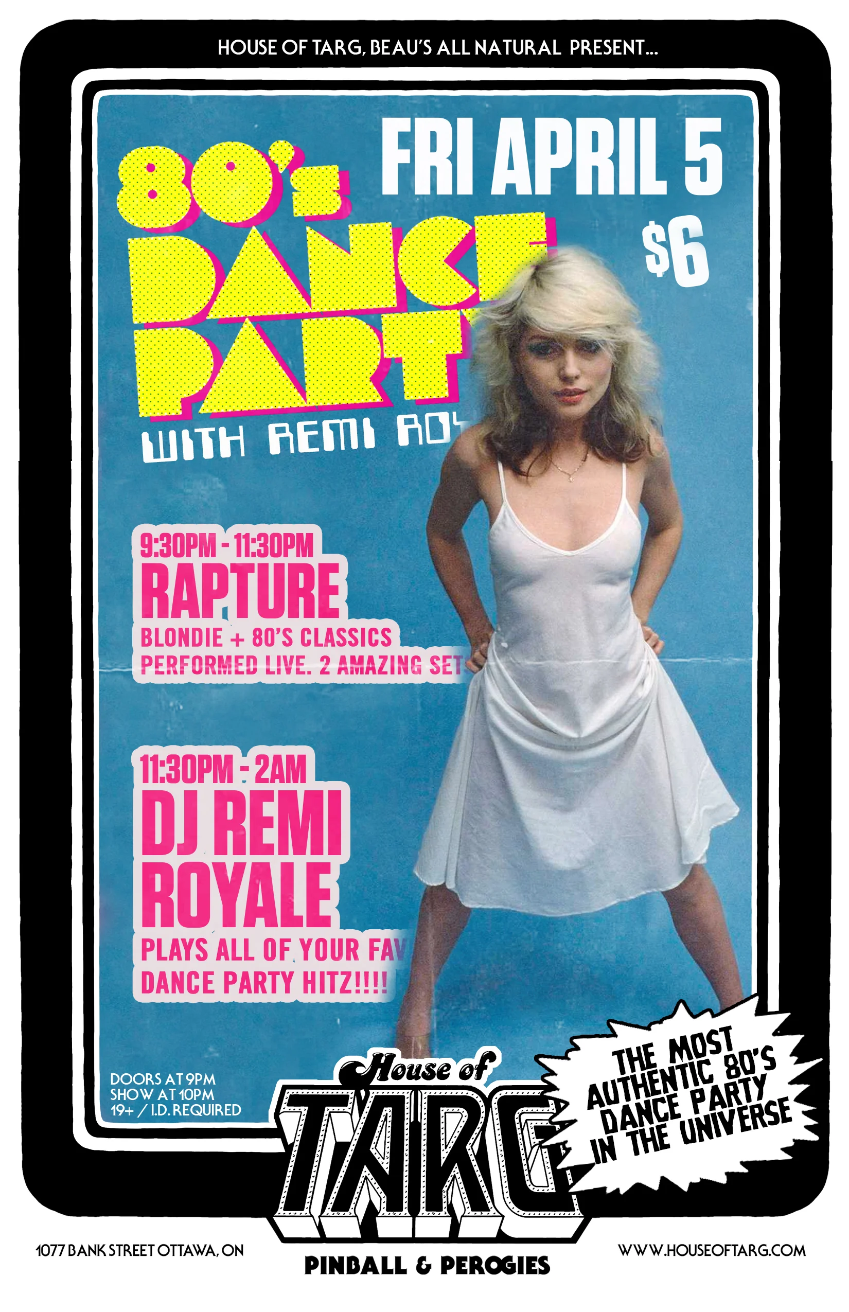 80's DANCE PARTY w DJ Remi Royale + Rapture (Blondie Live Tribute + 80's Hitz)