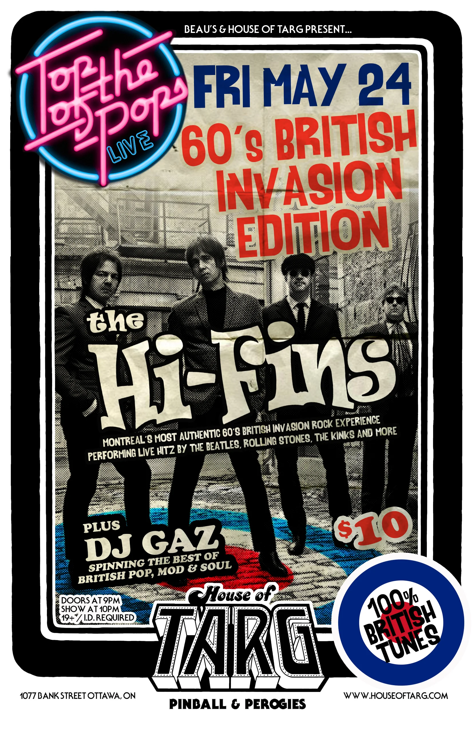 TOP OF THE POPS LIVE: British Invasion Edition w/ THE Hi-FINS (Mtl Live 60's British Rock Experience) + DJ GAZ