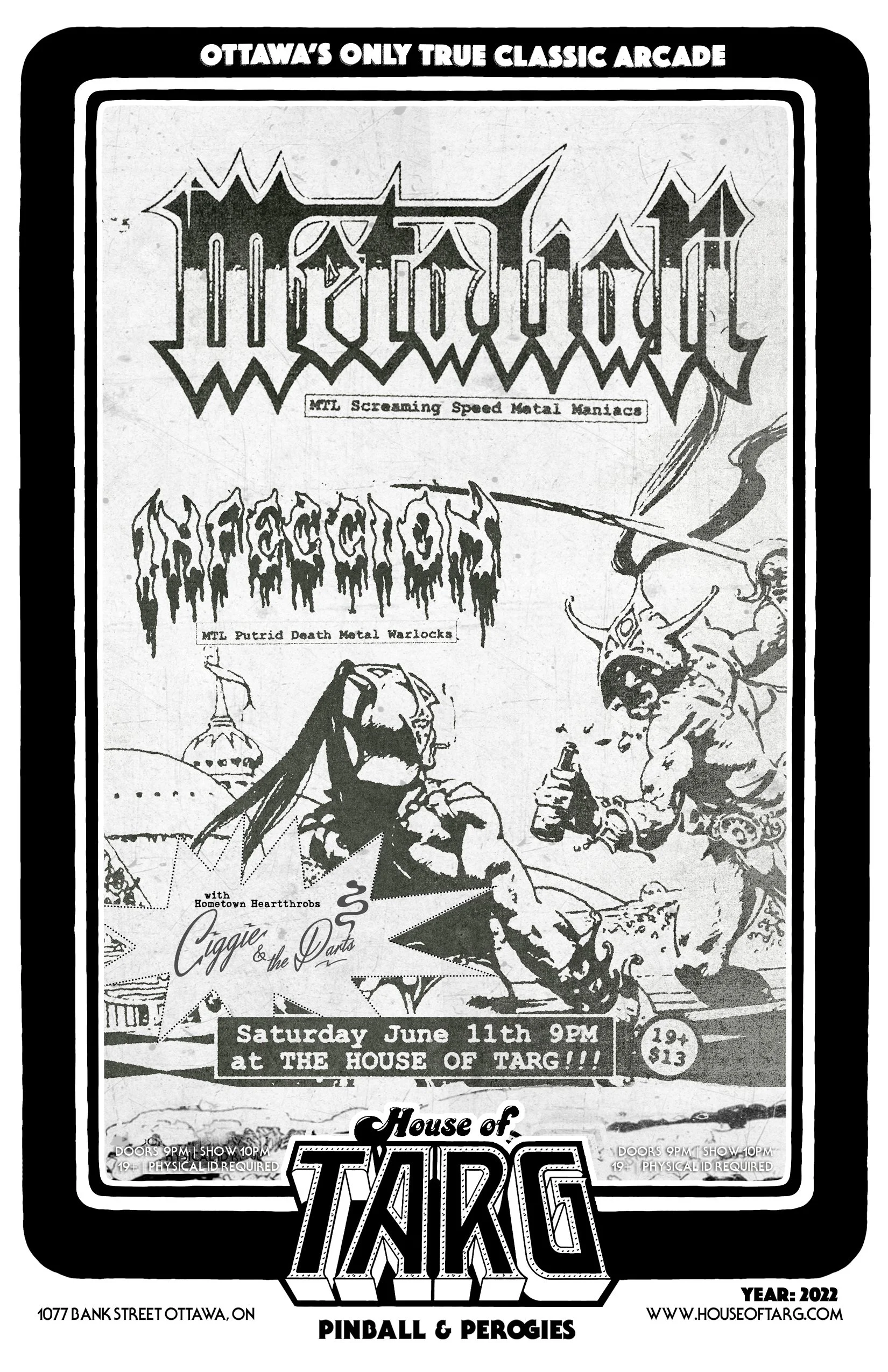 METALIAN + Ciggie &amp; the Darts + Infecction 