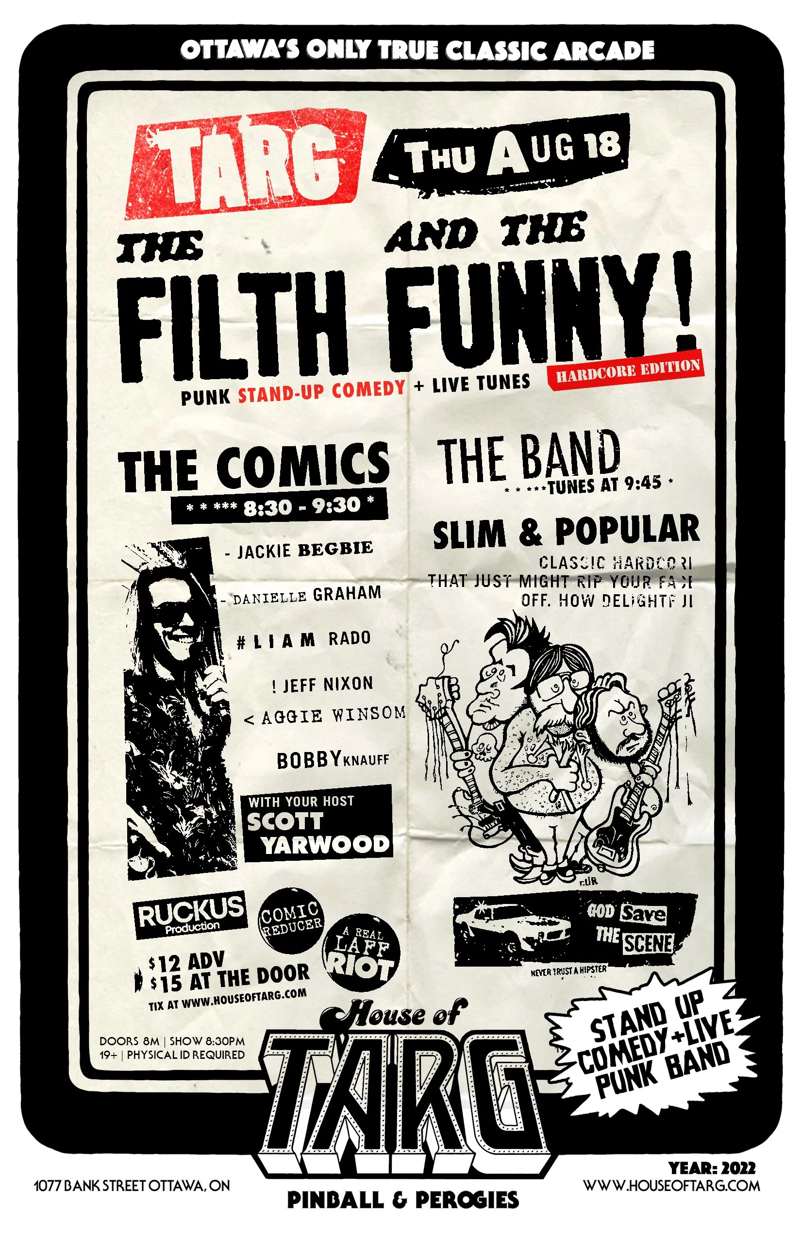 The FILTH and the FUNNY! Punk Stand-up Comedy + Slim & Popular (Ott Classic Hardcore)
