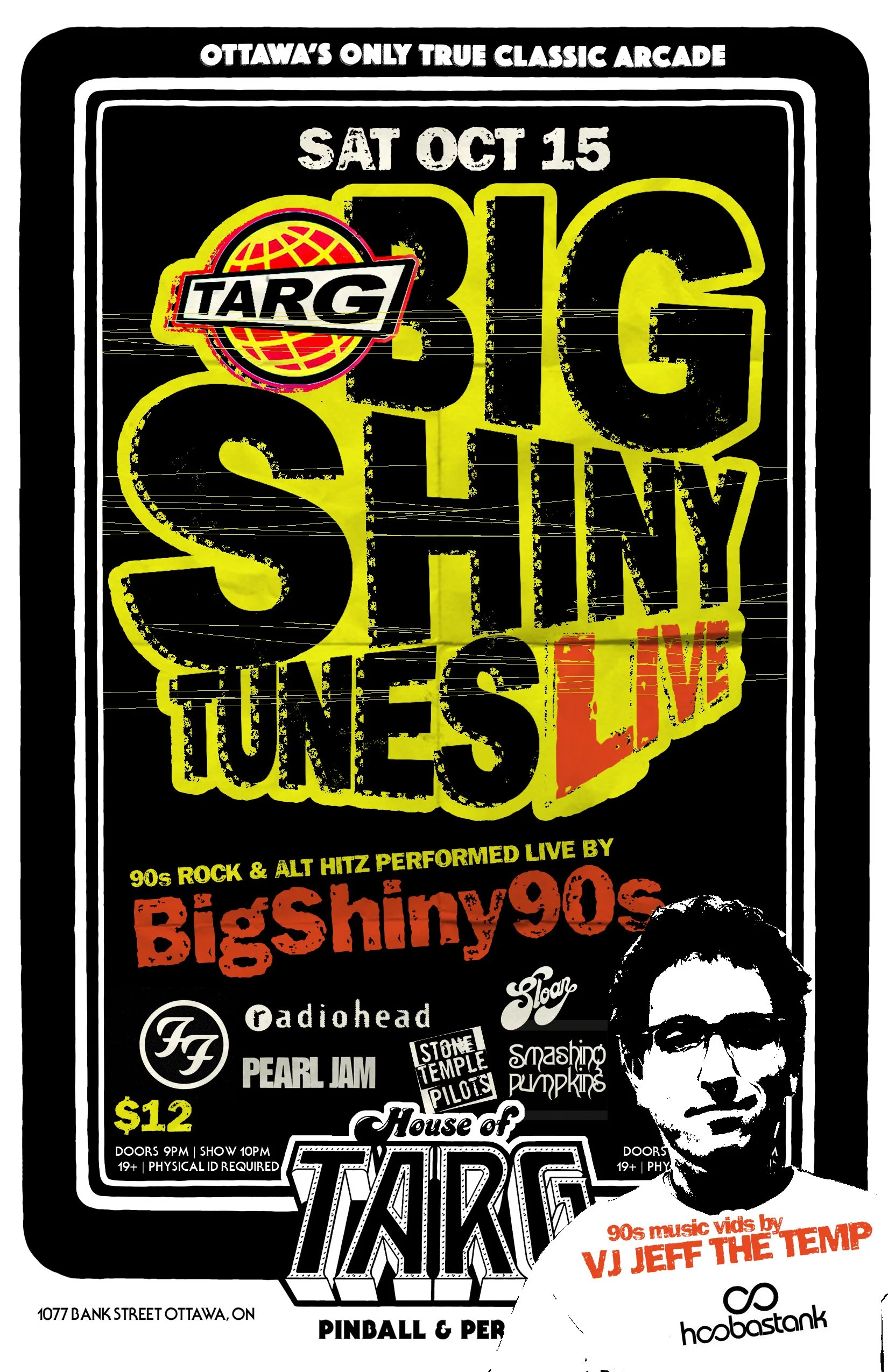 BIG SHINY TUNES LIVE! w VJ Jeff The Temp + Big Shiny 90's (Alt Rock Hits Tribute)