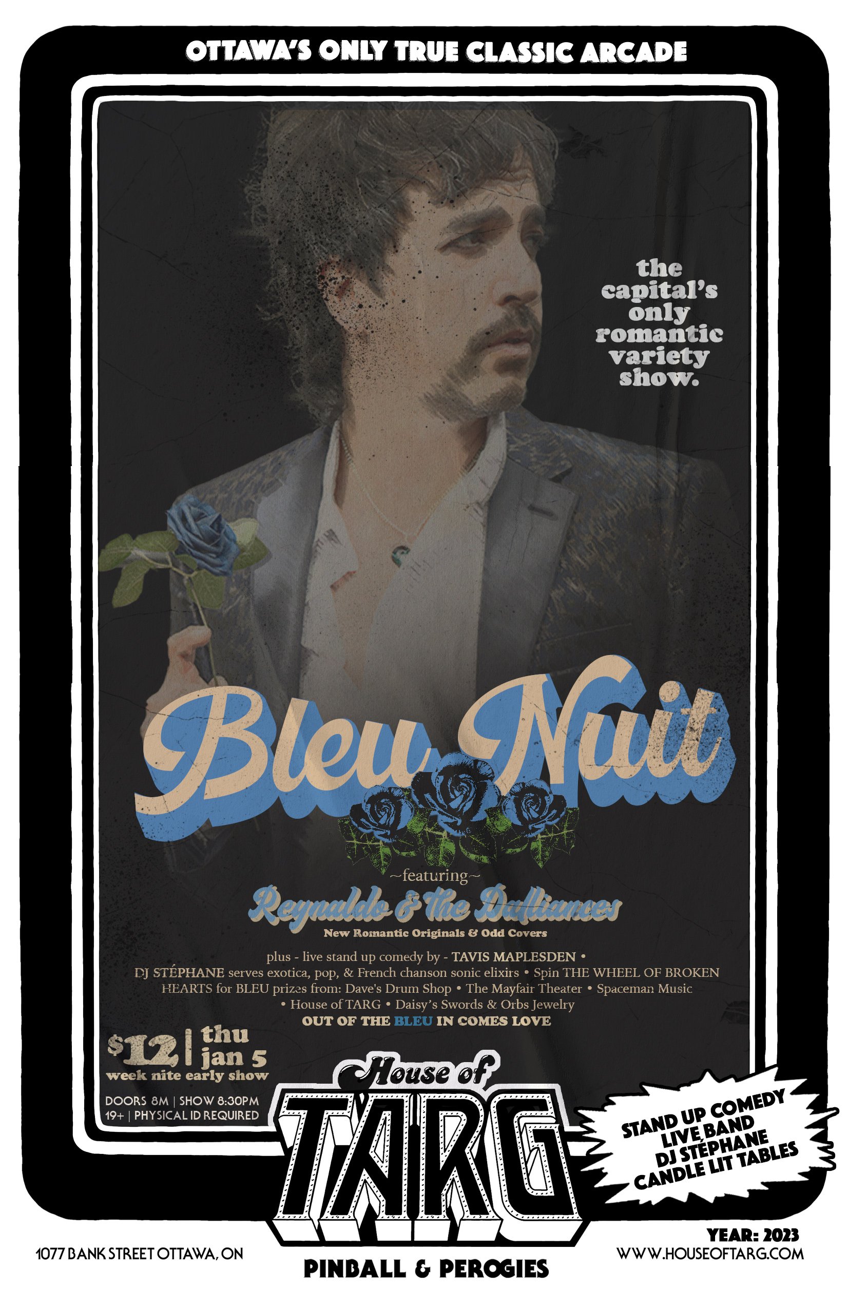 BLEU NUIT Variety Show: w/ REYNALDO &amp; the Dalliances + Tavis Maplesden (comedy) + dj Stéphane