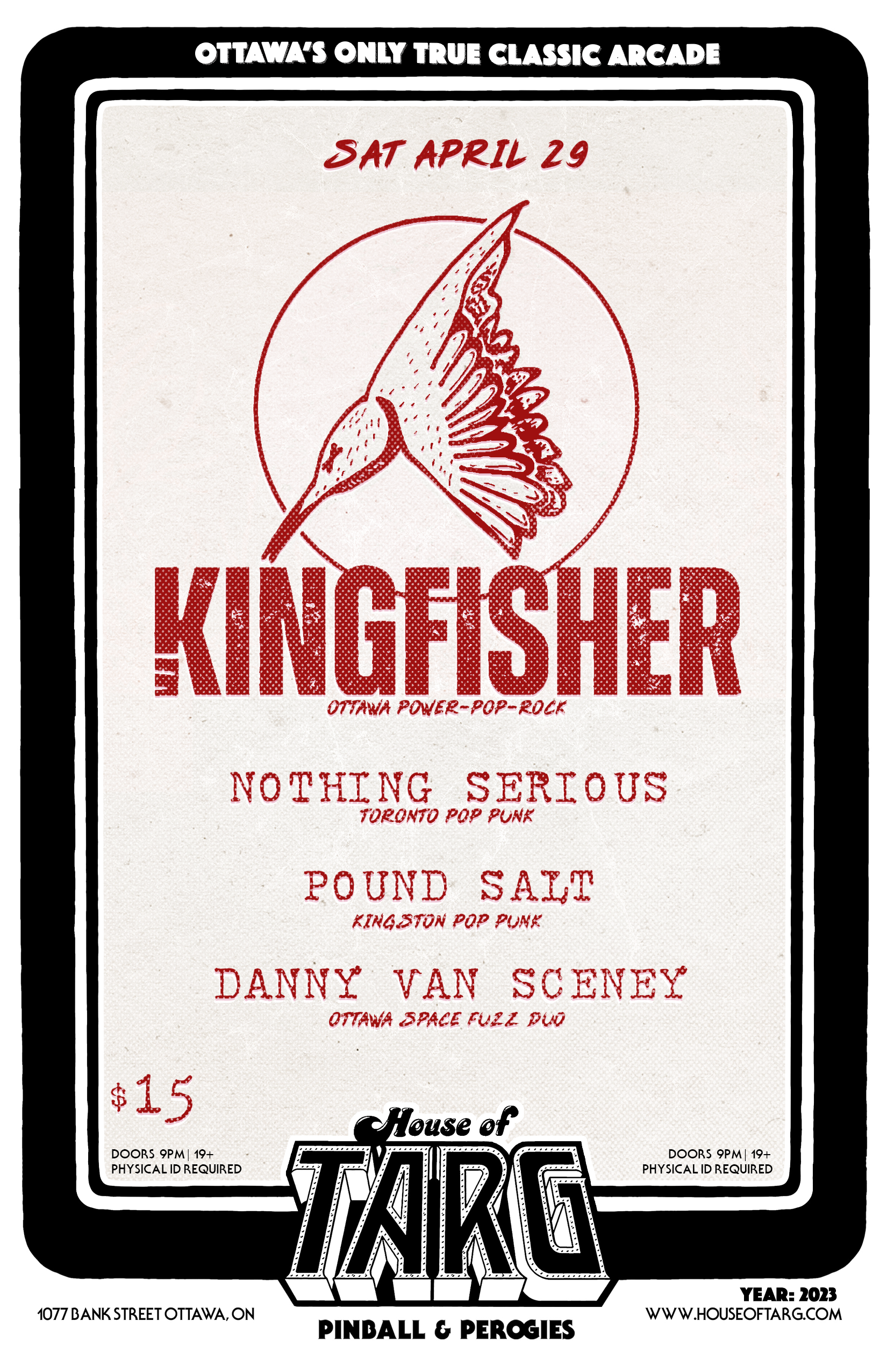 KINGFISHER + Nothing Serious + Pound Salt + Danny Van Sceney