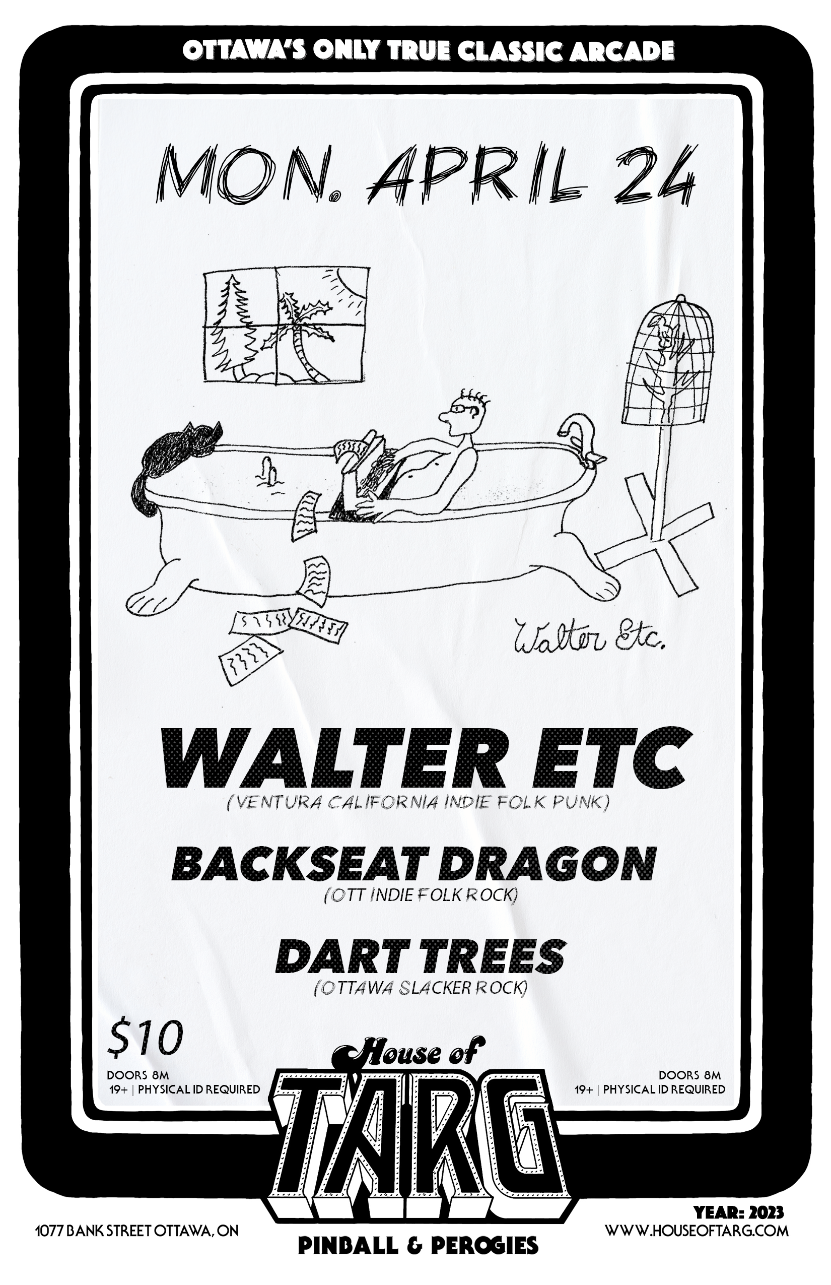 WALTER ETC (Ventura California) + Backseat Dragon + Dart Trees