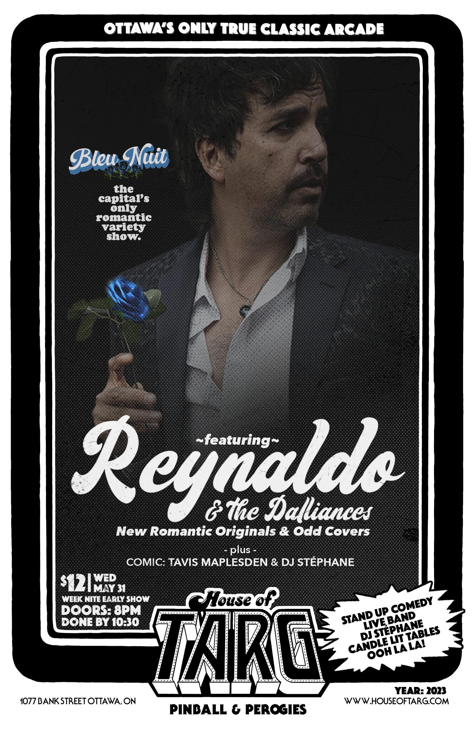 BLEU NUIT Variety Show: w/ REYNALDO &amp; the Dalliances + Comic Tavis Maplesden + dj Stéphane