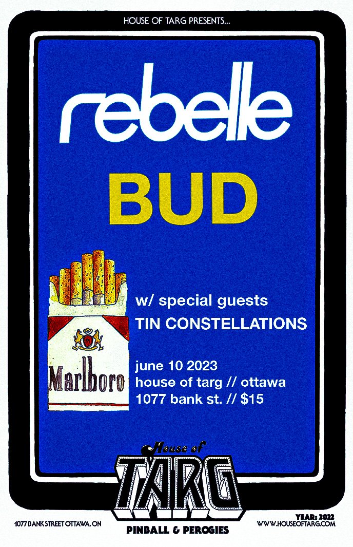 REBELLE + BUD + TIN CONSTELLATIONS