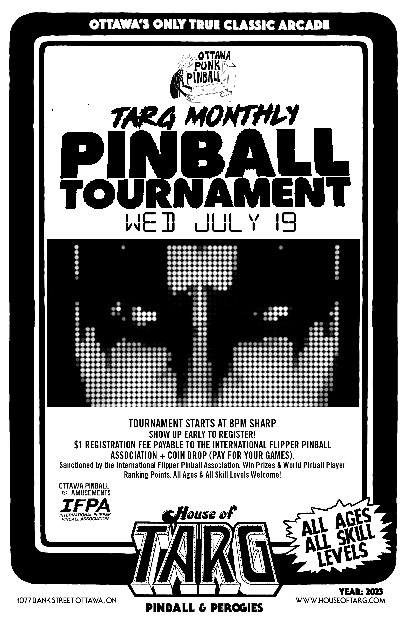 Monthly Pinball Tournament at House of TARG - July