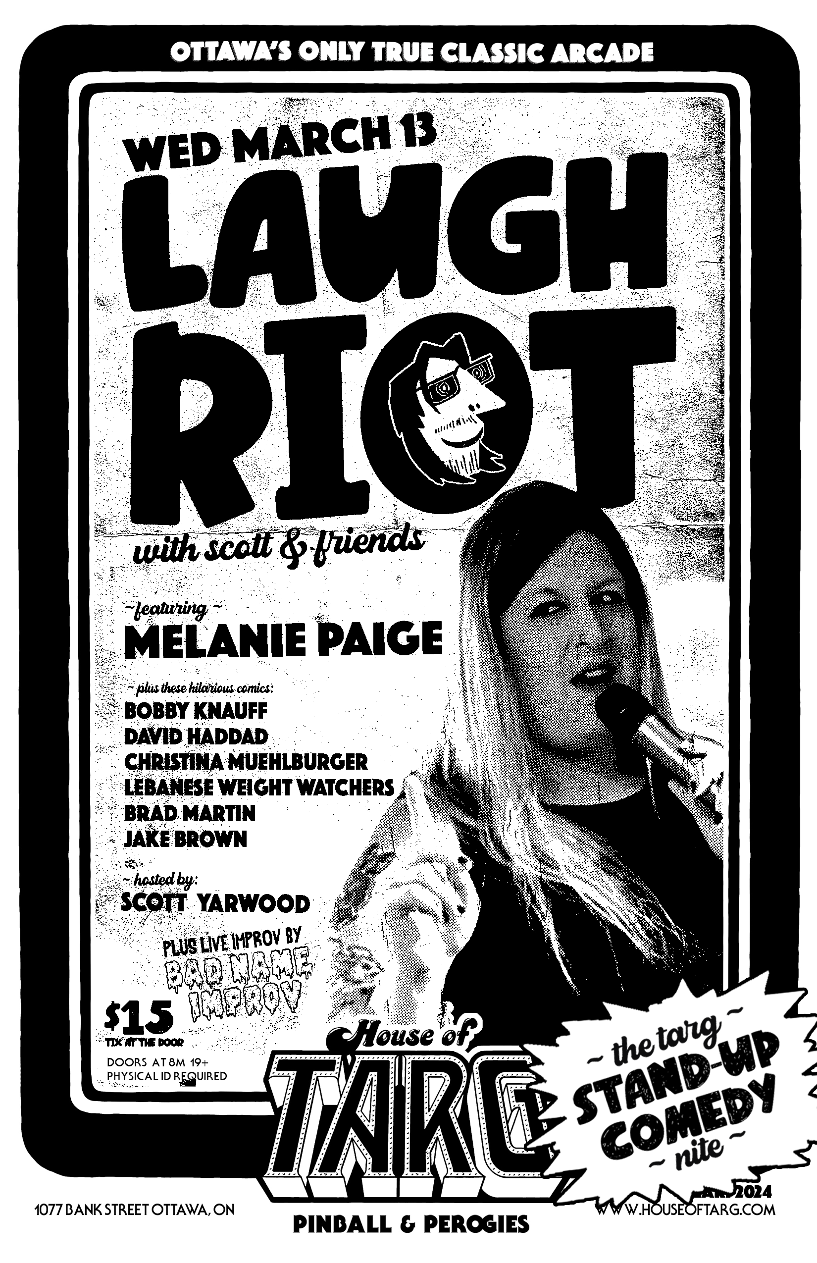 LAUGH RIOT: Comedy Nite w/ Melanie Paige + Scott Yarwood + Bobby Knauff  + Live Improv + more