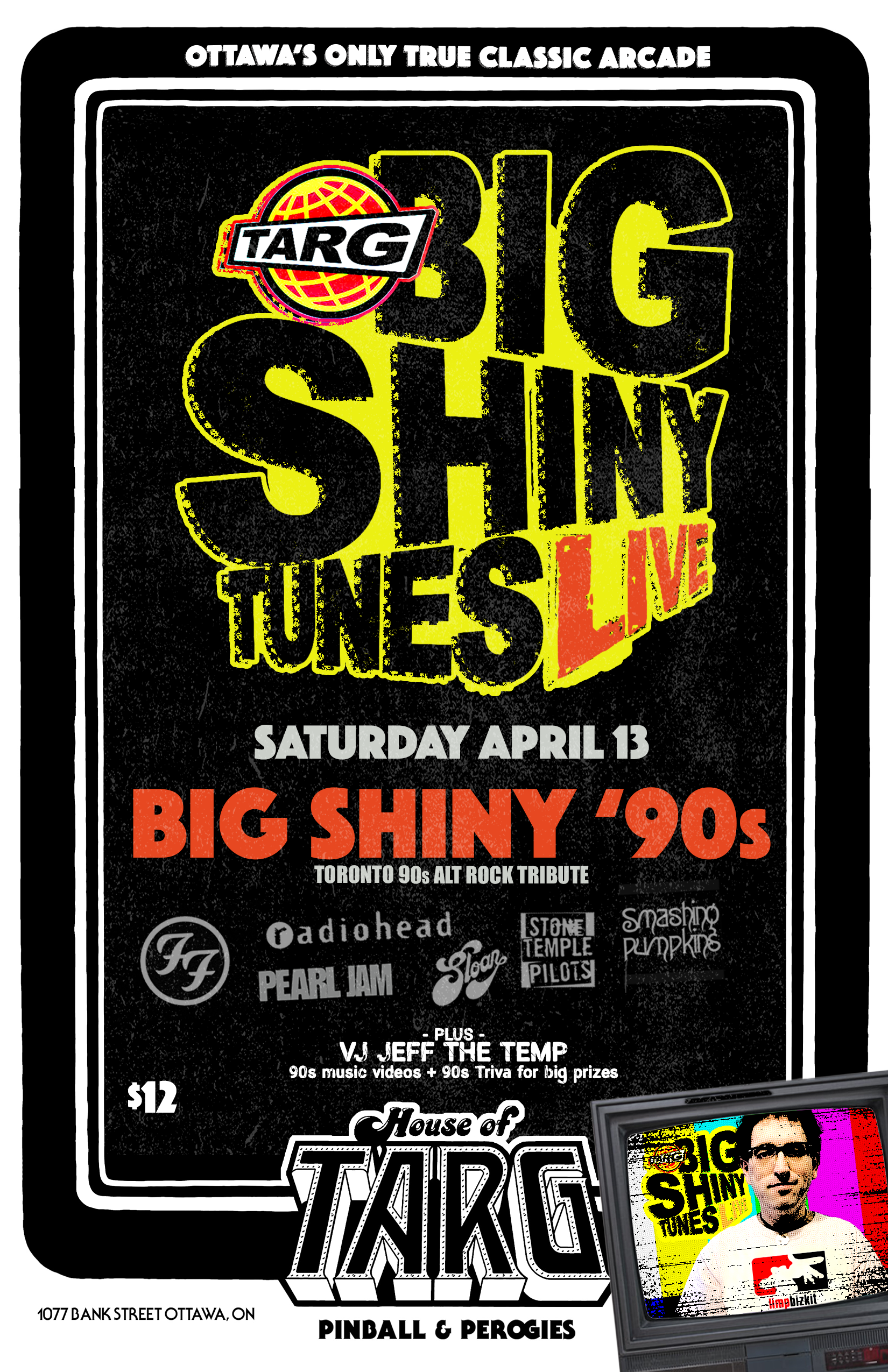 BIG SHINY TUNES LIVE! w VJ Jeff The Temp + Big Shiny '90s (Alt Rock Hits Tribute)