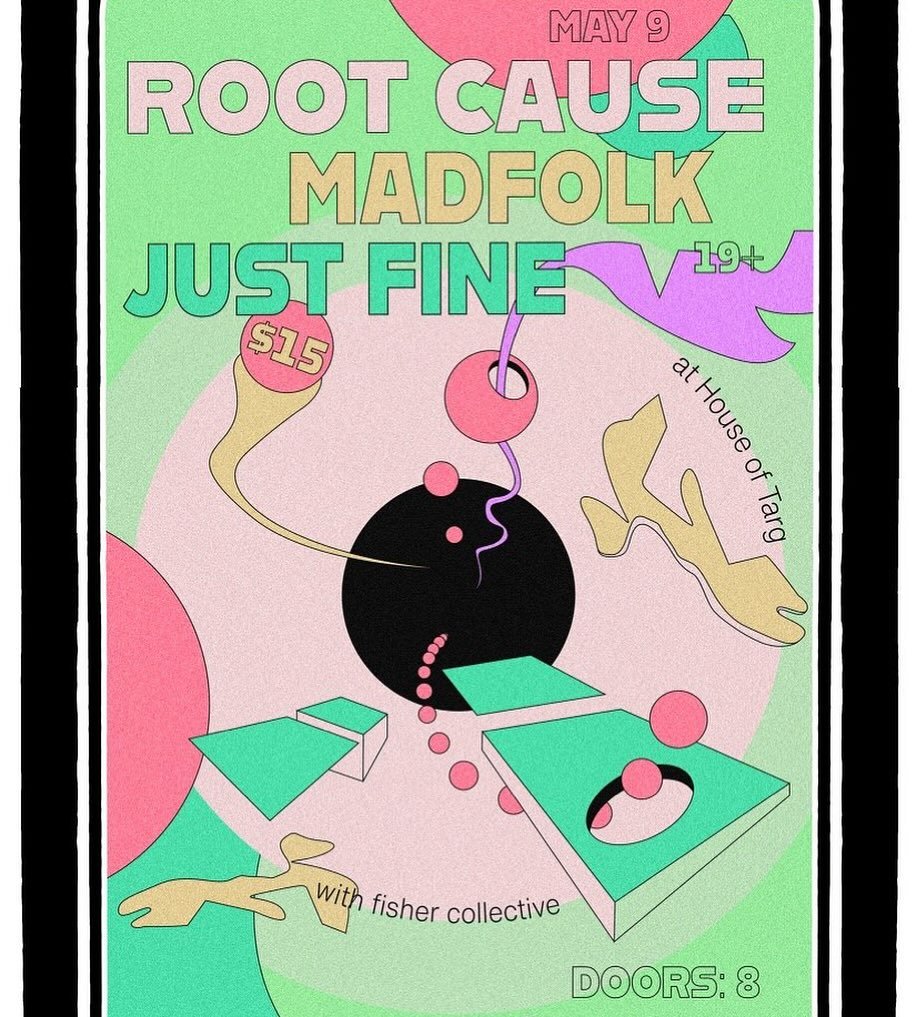 *TONIGHT!* Stoked for this wicked bill brought to you by @fisher__collective featuring @rootcausetheband with guests @madfolkofficial and @justfineband - doors@8pm - join us!! 🙂👾🙂

More INFO/DETAILS here:
http://www.houseoftarg.com/concert-listing