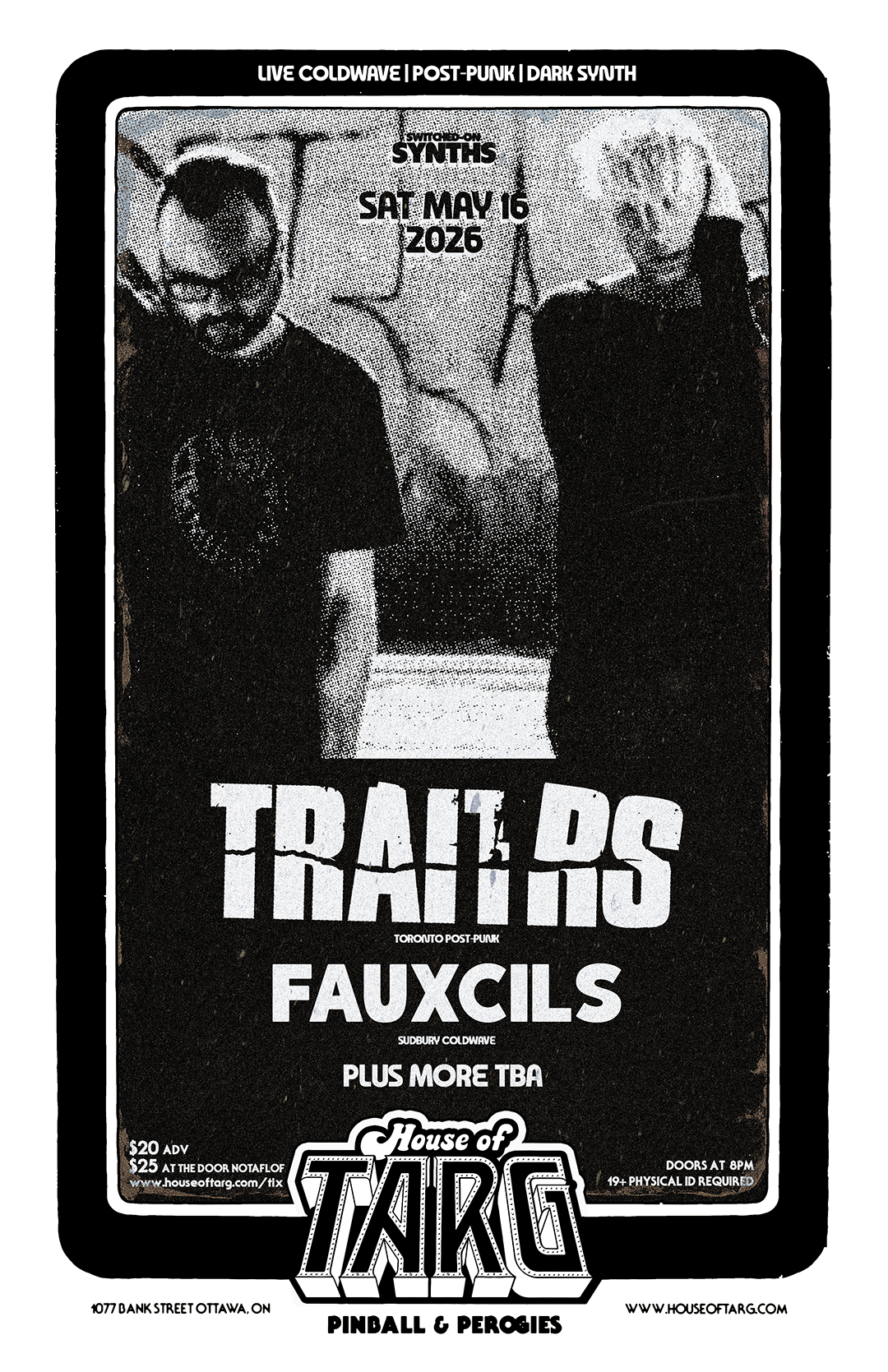 Switched-On Synths: TRAITRS (TO Post-Punk) + Fauxcils (Sudbury Coldwave) + more