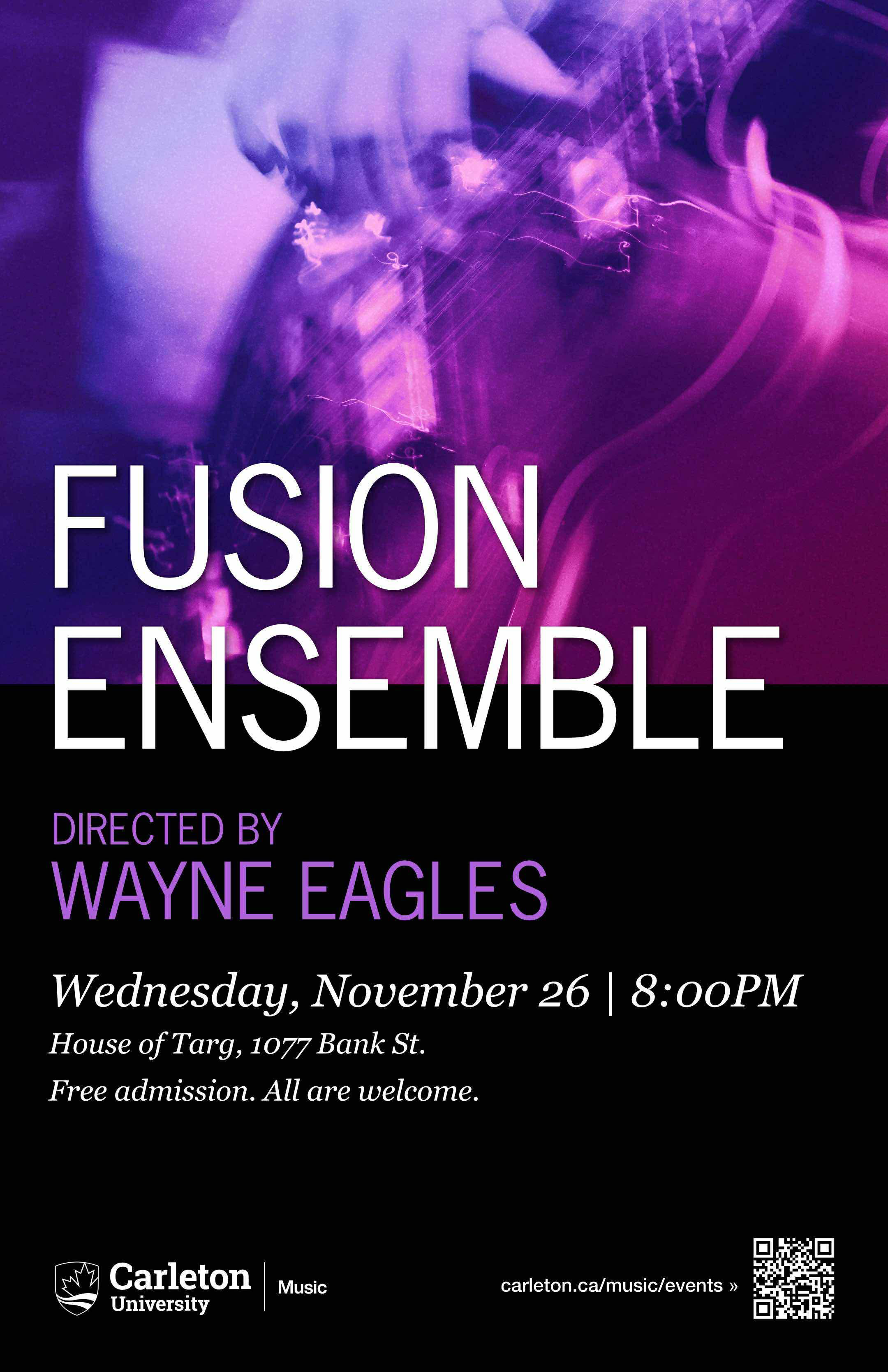 FUSION ENSEMBLE w/ Two Carleton University Student Fusion Combos 