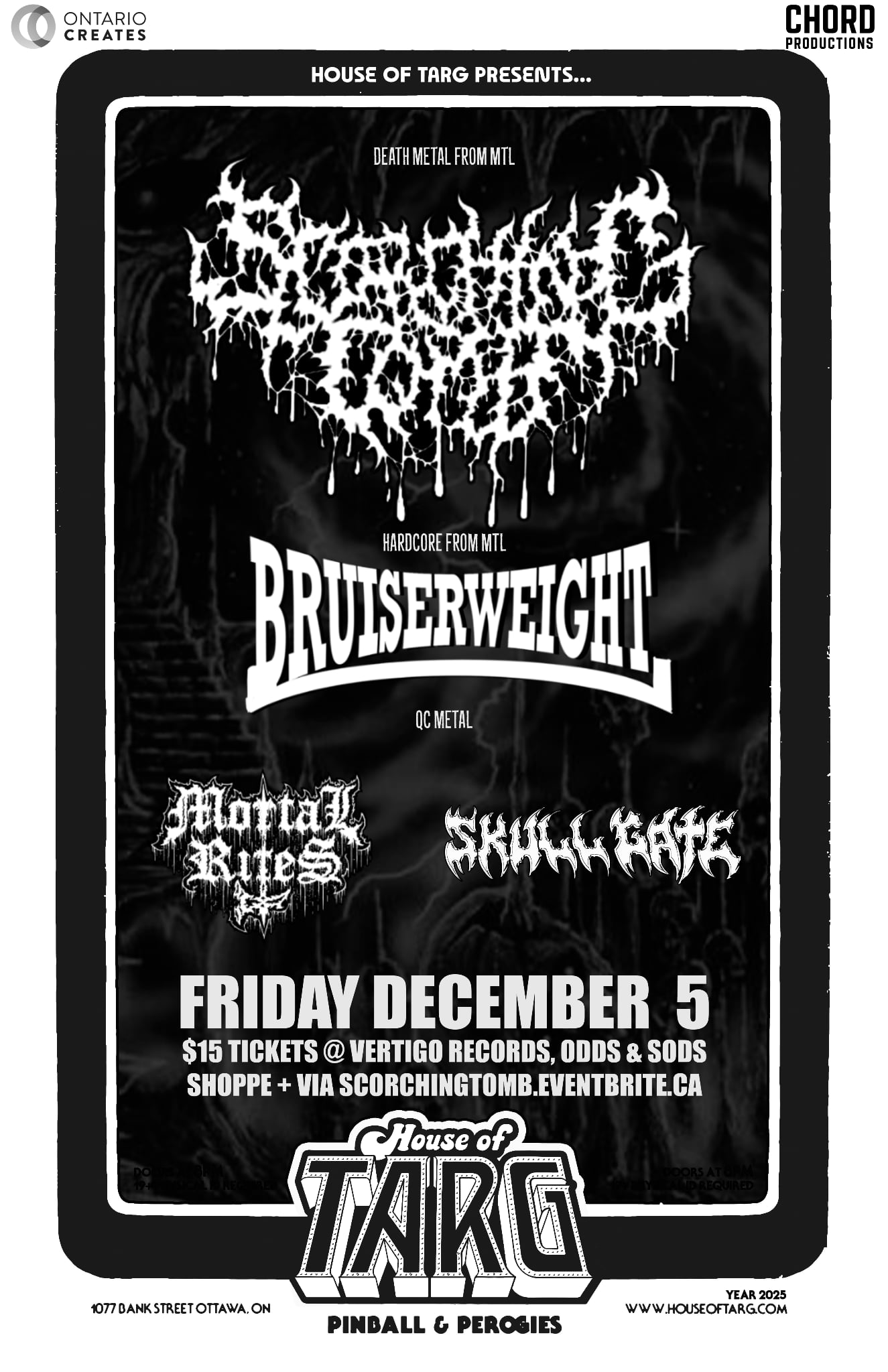 SCORCHING TOMB (Mtl Death) + Bruiserweight + Mortal Rites + Skull Gate