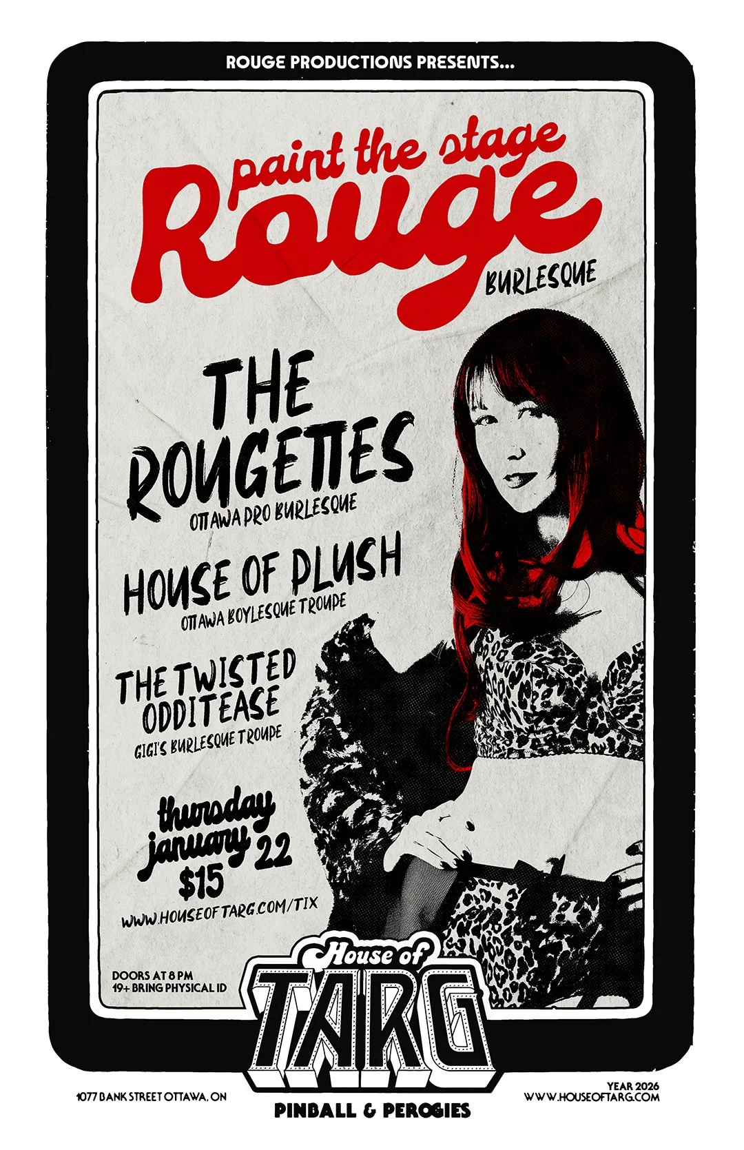 PAINT THE STAGE ROUGE BURLESQUE: w The Rougettes + House of Plush + The Twisted Odditease.