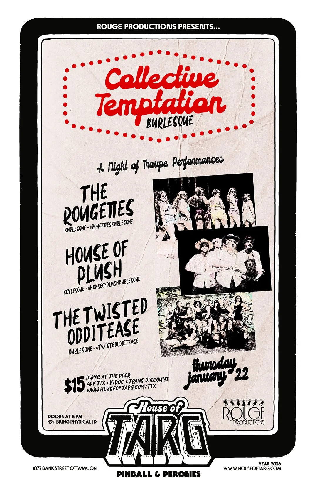 Collective Temptation Burlesque: w The Rougettes + House of Plush + The Twisted Odditease.