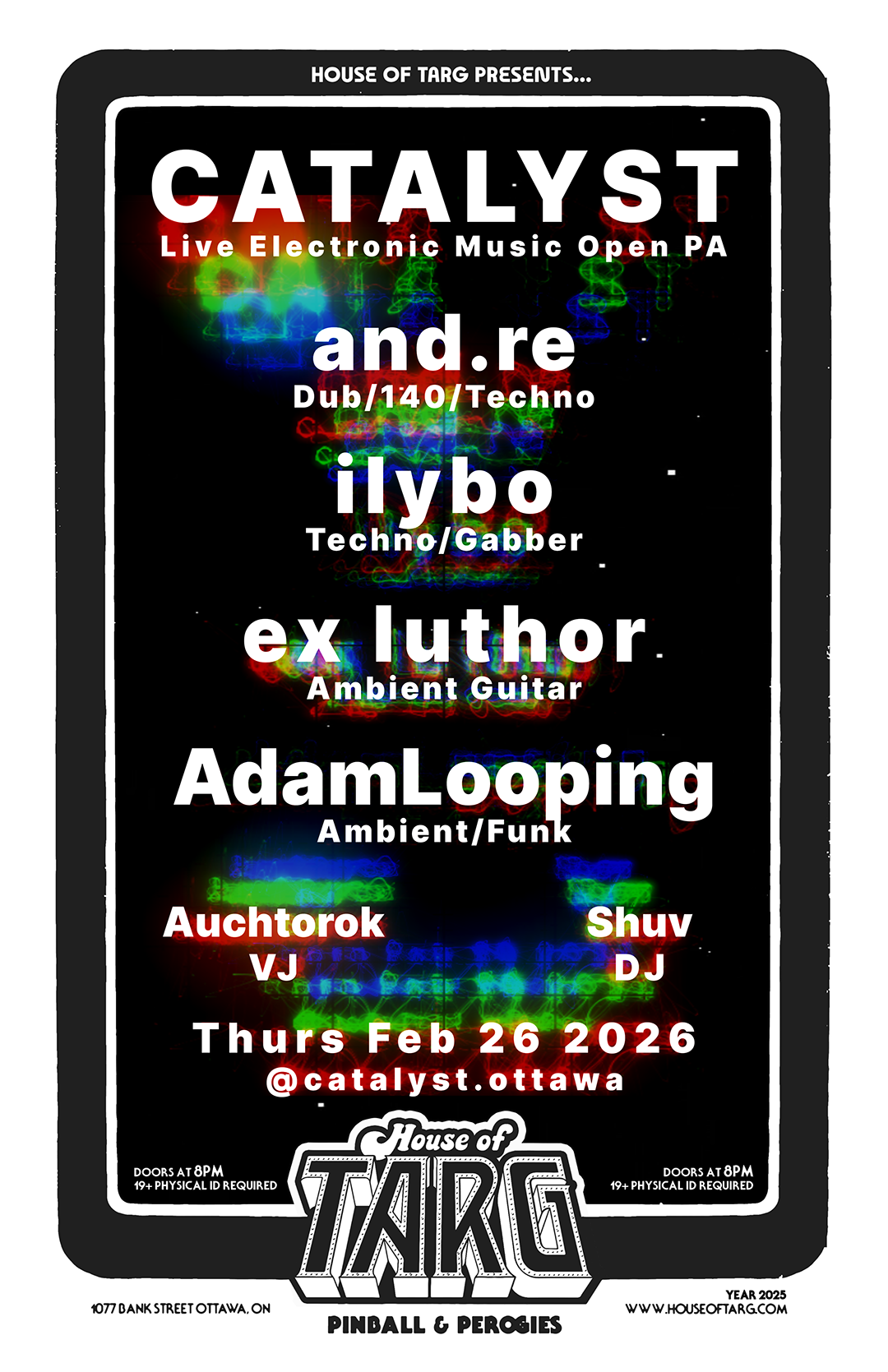 CATALYST 13 - Live Electronic Music:  And.Re + Ilybo + Ex Luthor + AdamLooping