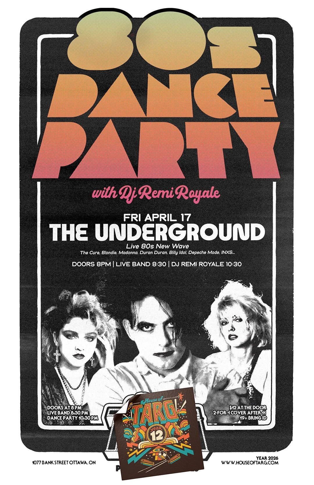 80s DANCE PARTY w DJ Remi Royale + The Underground (Live 80s New Wave)