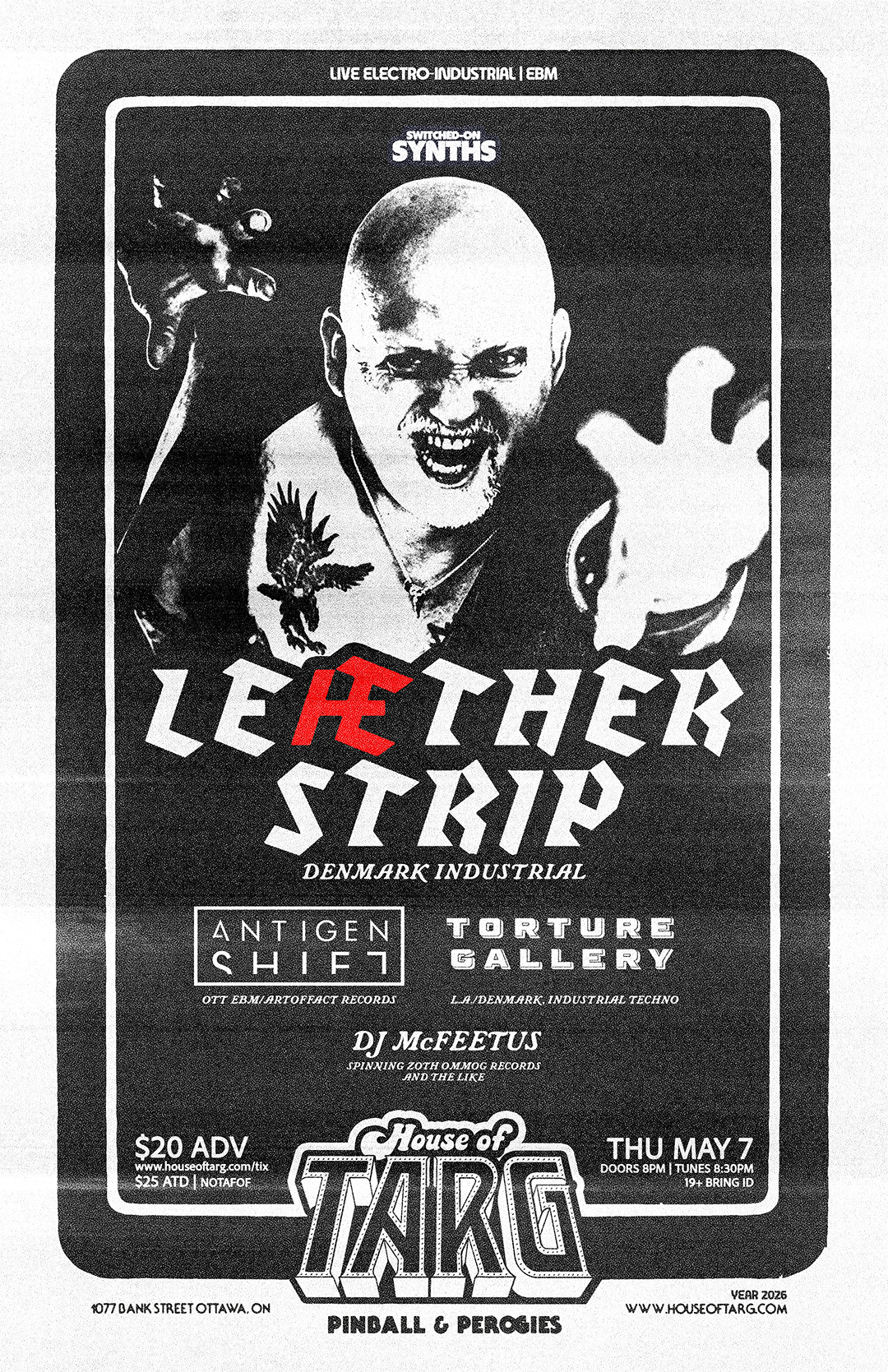 LEAETHER STRIP (Denmark Industrial) + Antigen Shift + Torture Gallery + DJ McFeetus