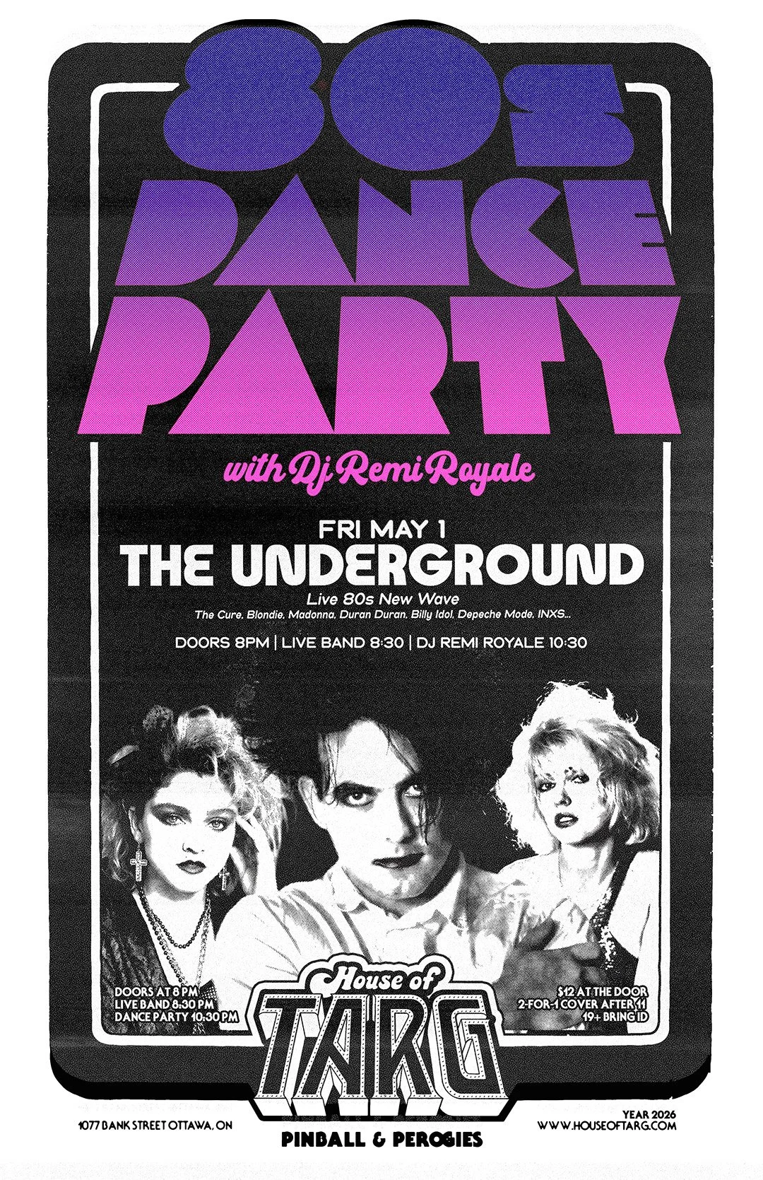 80s DANCE PARTY w DJ Remi Royale + The Underground (Live 80s New Wave)