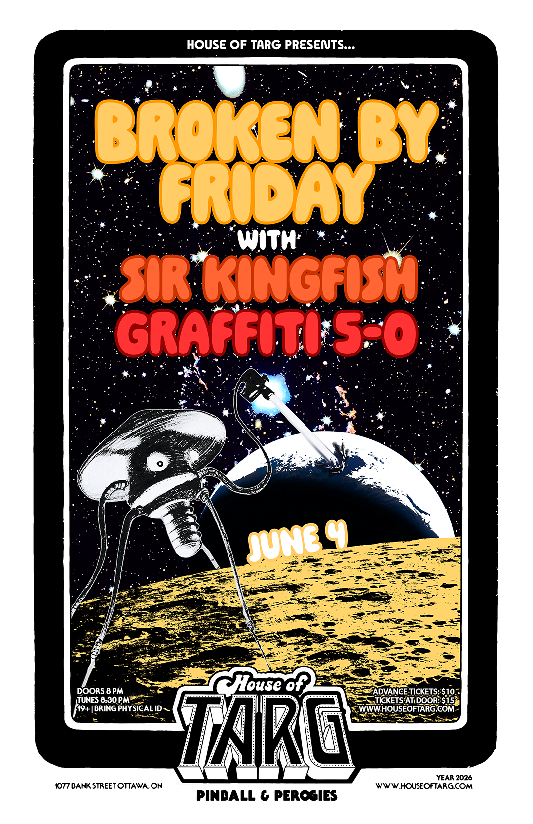 BROKEN BY FRIDAY + SIR KINGFISH + GRAFFITI 5-0 