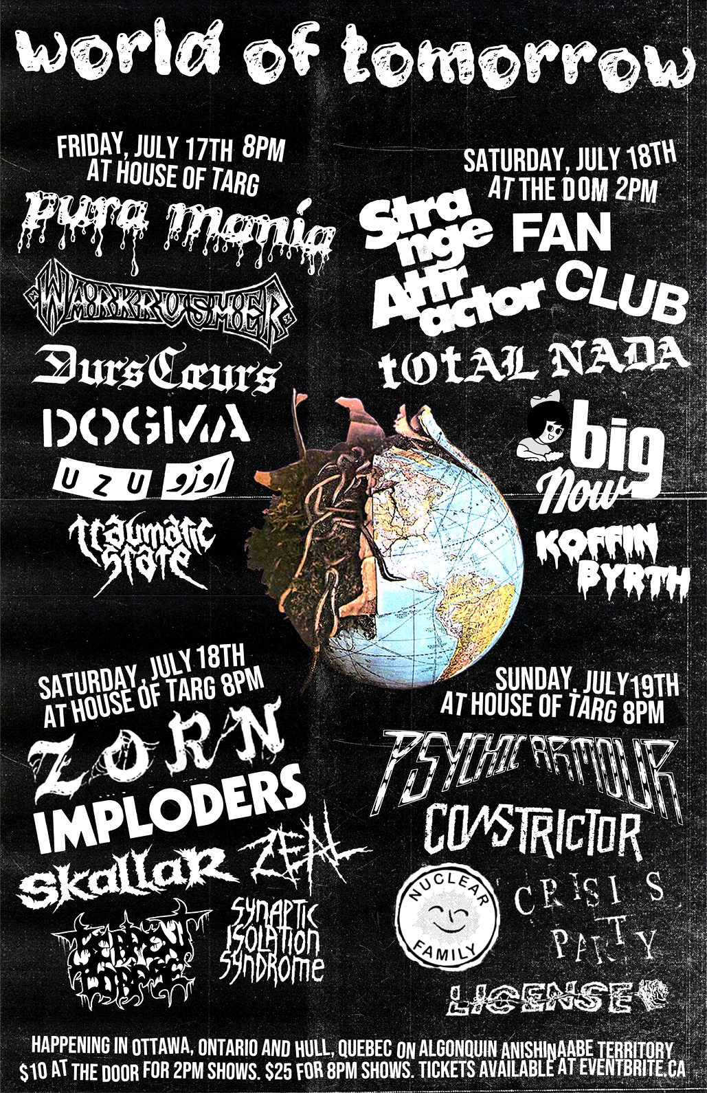 WORLD OF TOMORROW Nite 3 - Psychic Armour + Constrictor + Nuclear Family + Crisis Party + License