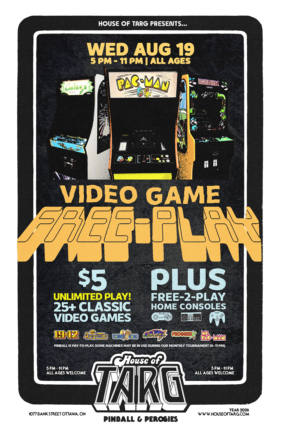 $5 Video Game FREE-PLAY + TARG MONTHLY PINBALL TOURNAMENT - June 2026