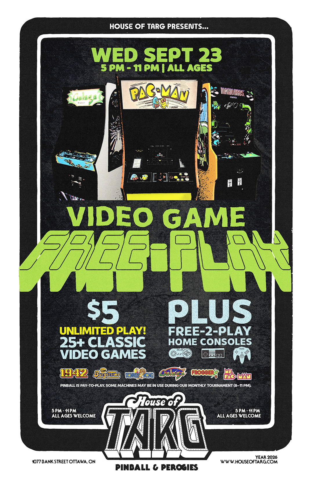 $5 Video Game FREE-PLAY + TARG MONTHLY PINBALL TOURNAMENT - September 2026