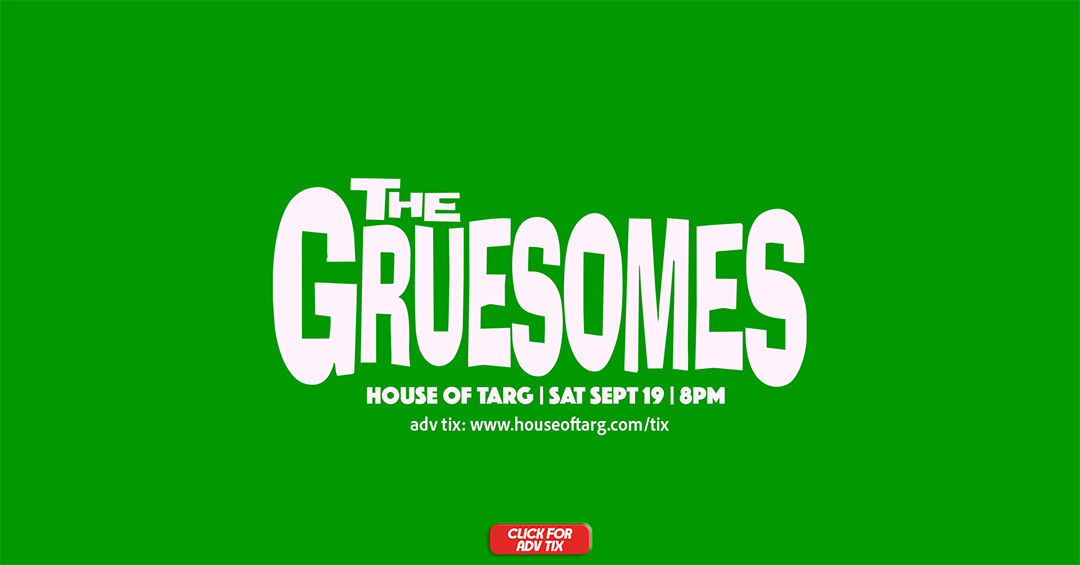 Sept 19  2026 banner - Gruesomes tix temp.png