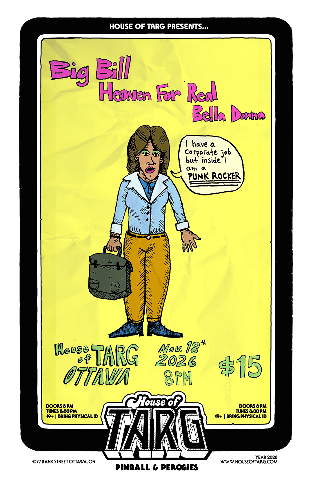BIG BILL (Austin Punk/Art Rock) + Heaven For Real + Bella Donna