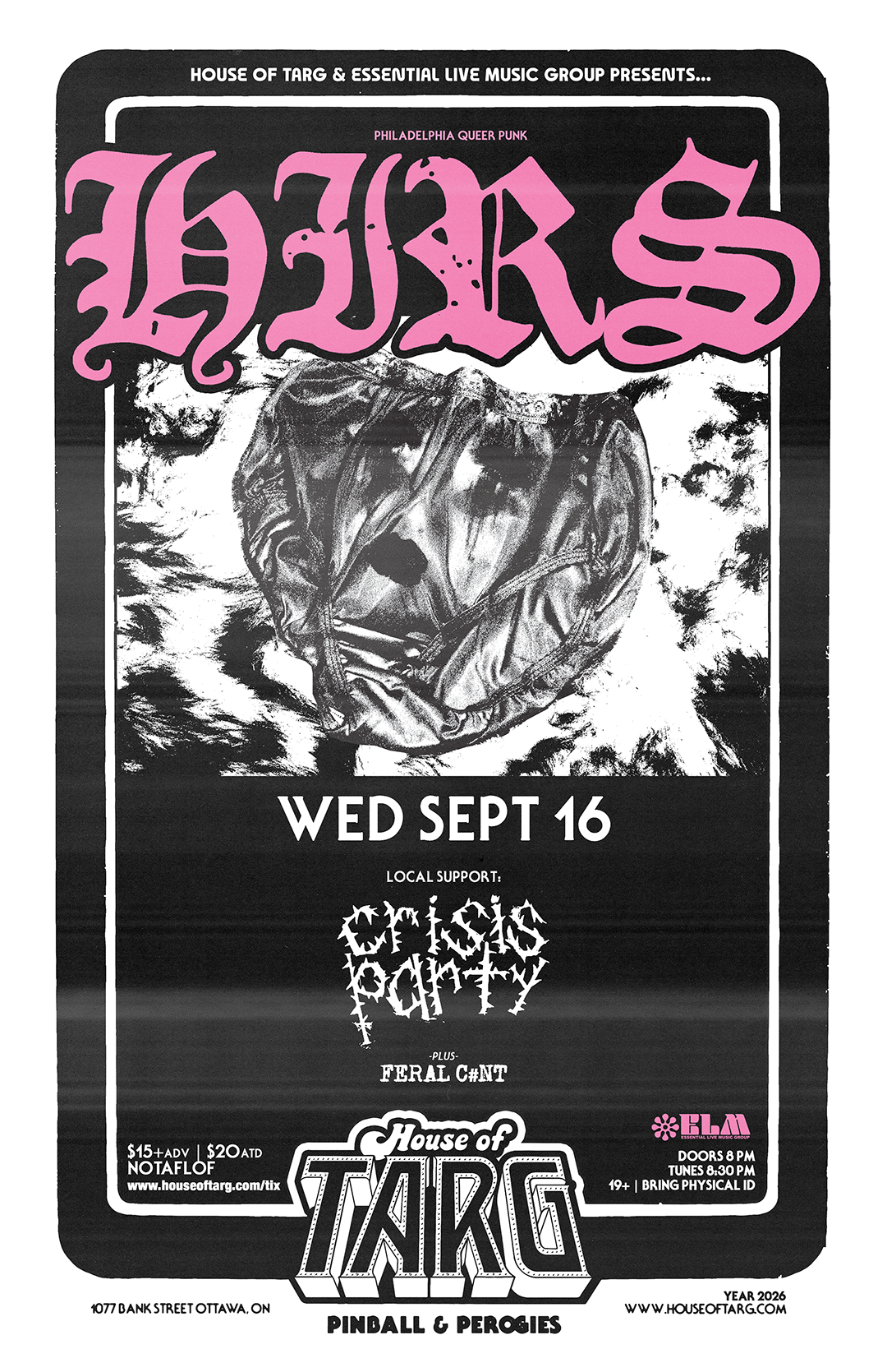 THE HIRS COLLECTIVE + Crisis Party + Feral C*nt