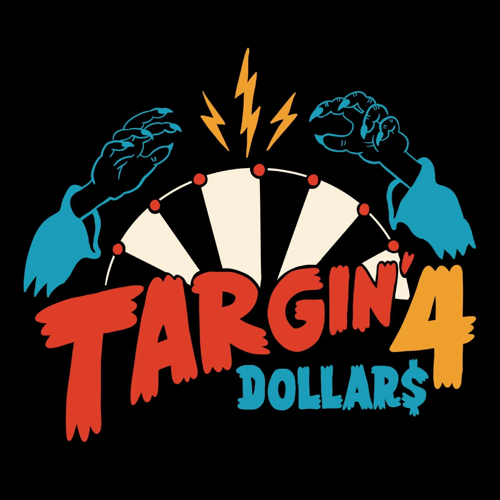 TARGin' 4 DOLLAR$
